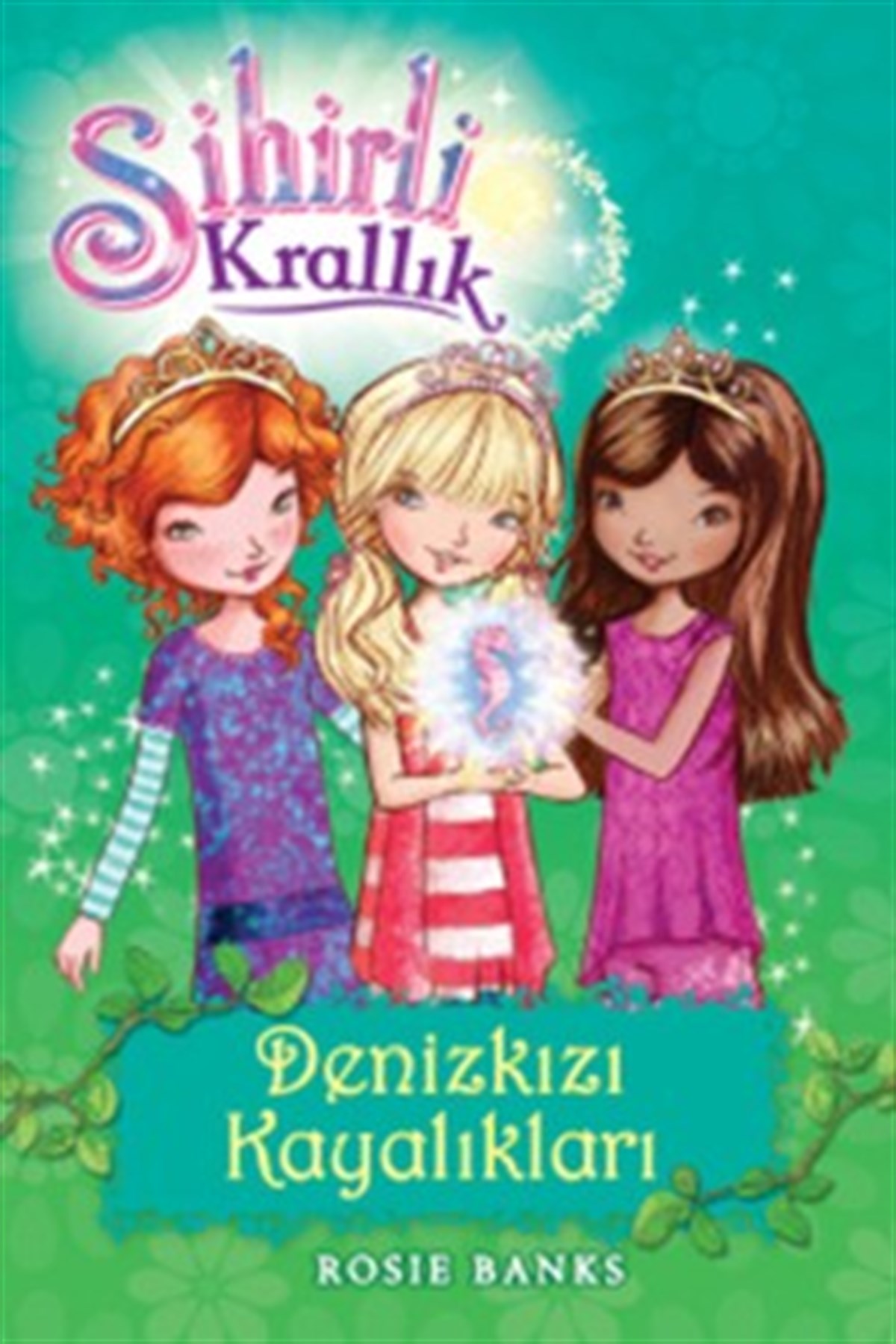 Sihirli Krallık Denizkızı Kayalıkları 4. Kitap