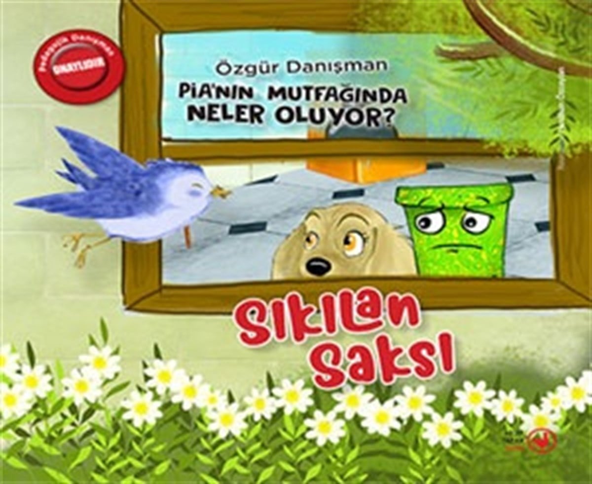 Sıkılan Saksı - Pia'nın Mutfağında Neler Oluyor (Ciltli)