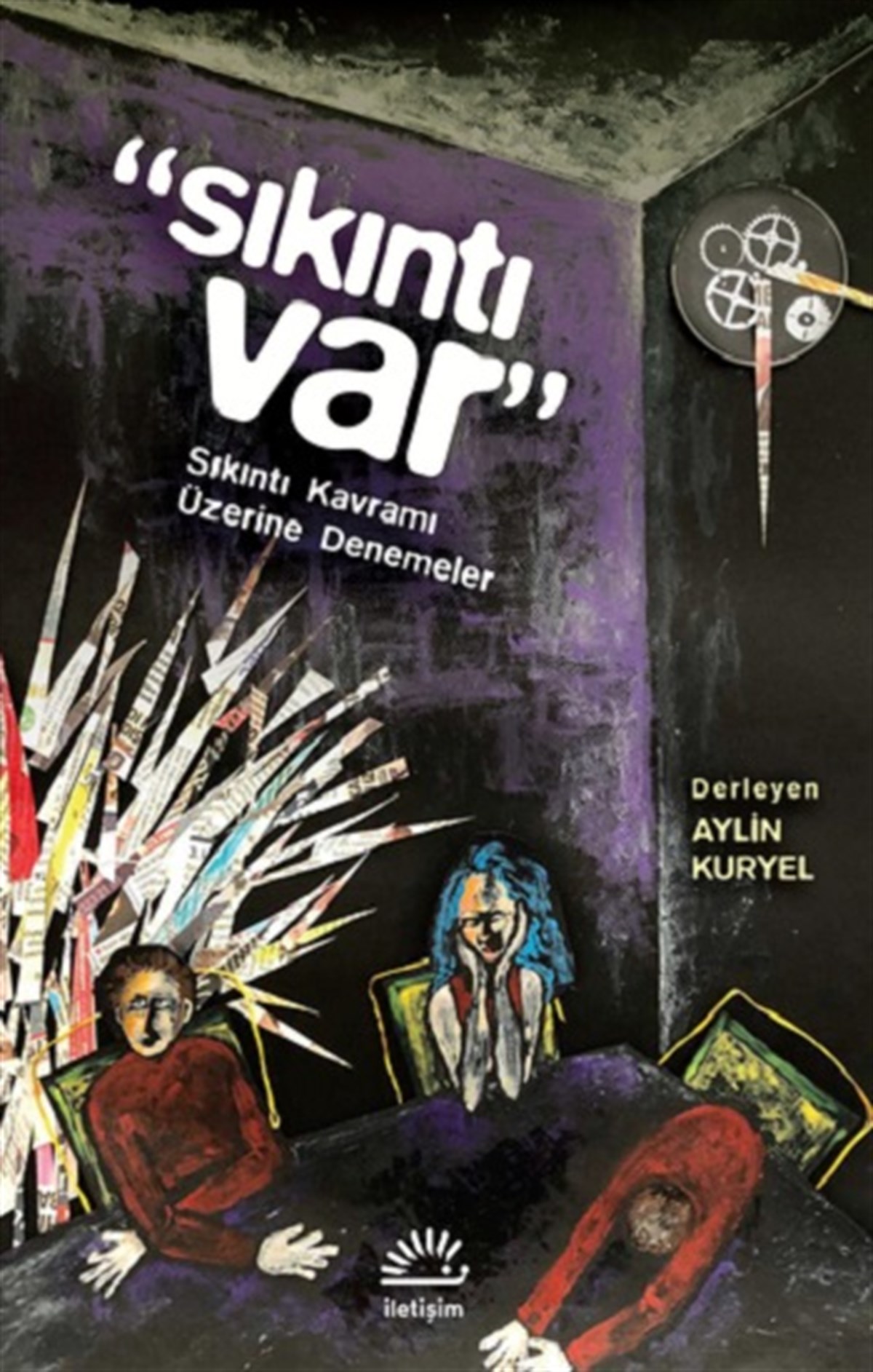 “Sıkıntı Var