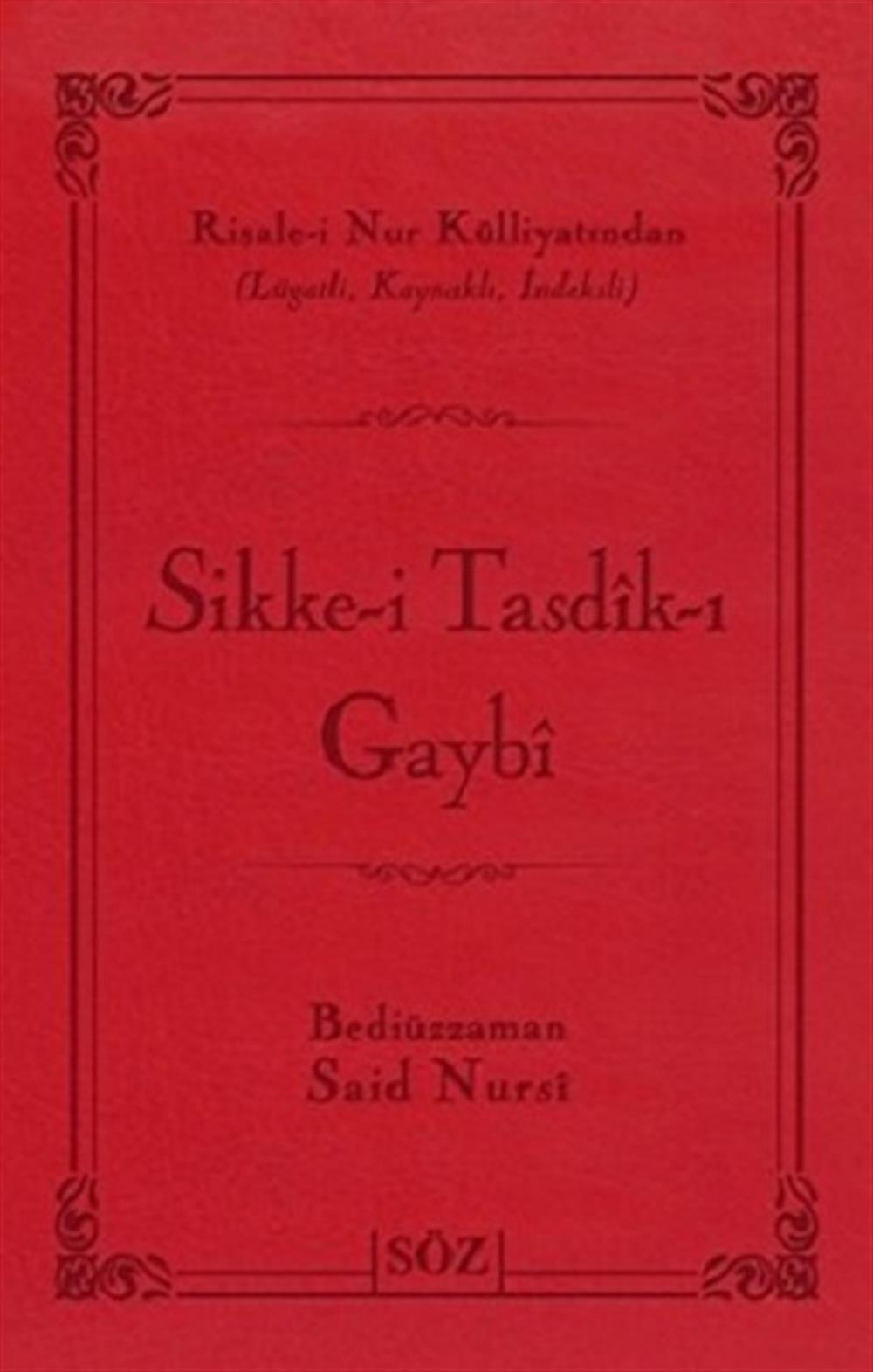 Sikke-i Tasdik-ı Gaybi (Ciltli)