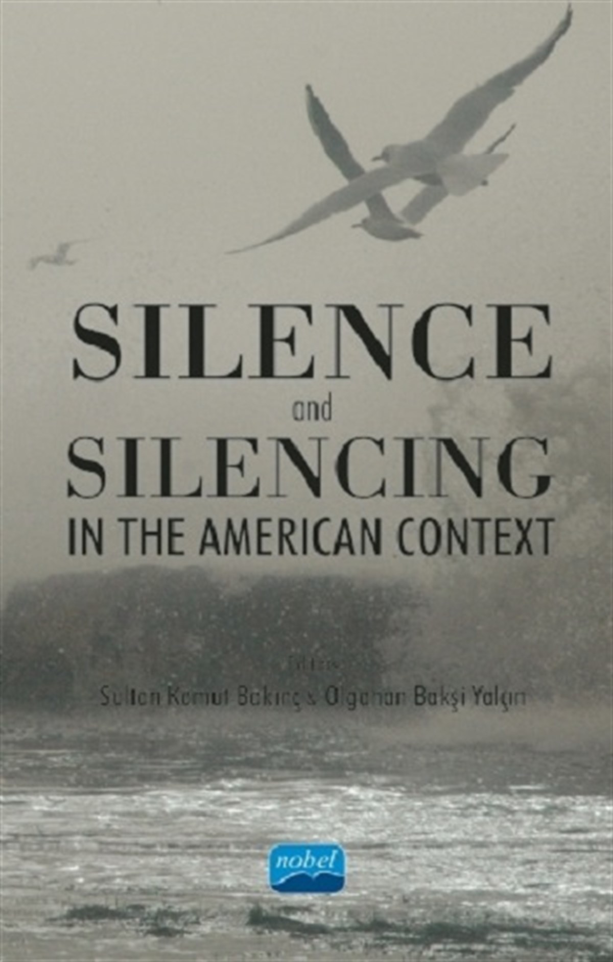 Silence and Silencing