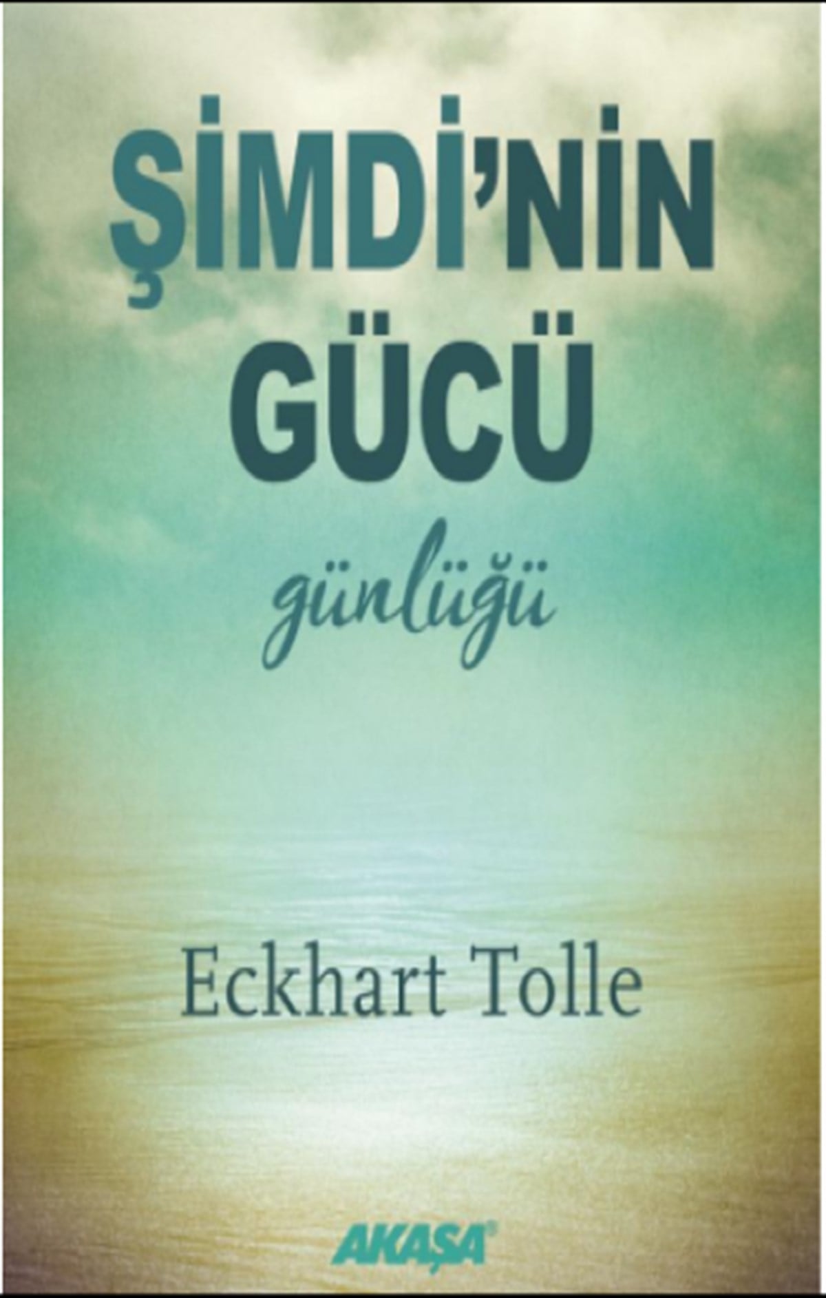 Şimdi’nin Gücü Günlüğü