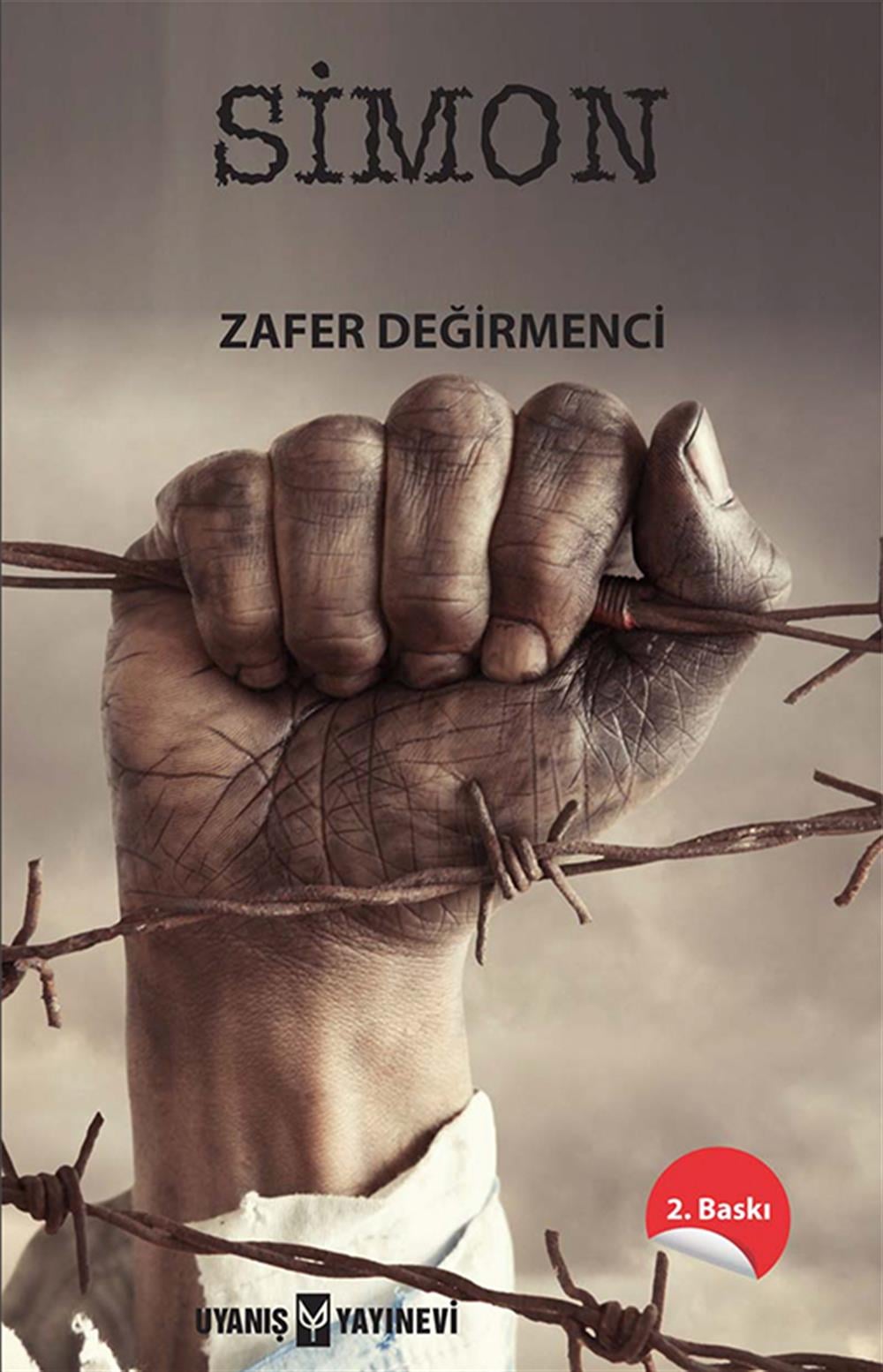 Simon , Zafer Değirmenci , Uyanış Yayınevi , 9786257175579 ,
