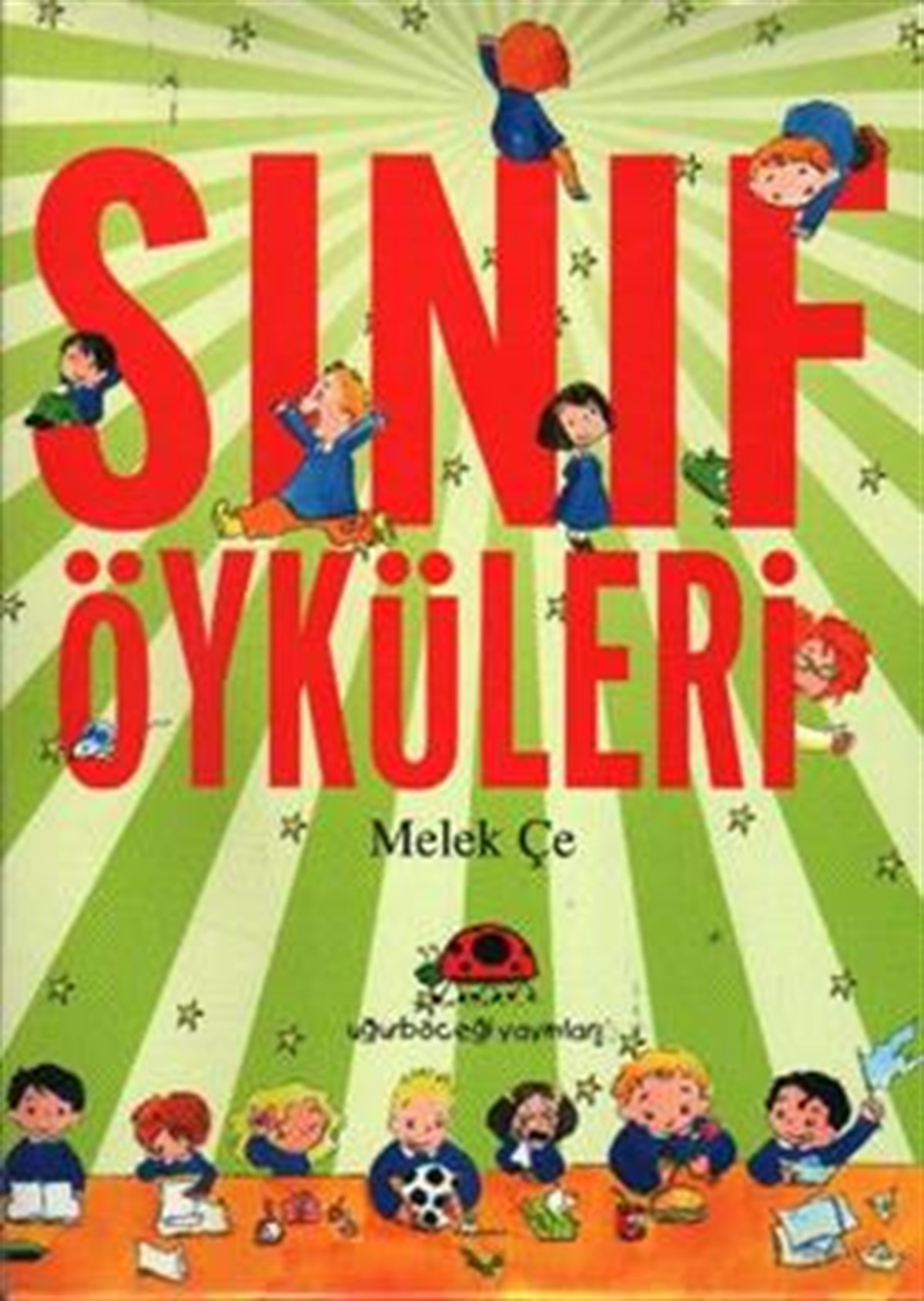 Sınıf Öyküleri (6 Kitaplık Kutulu Set)