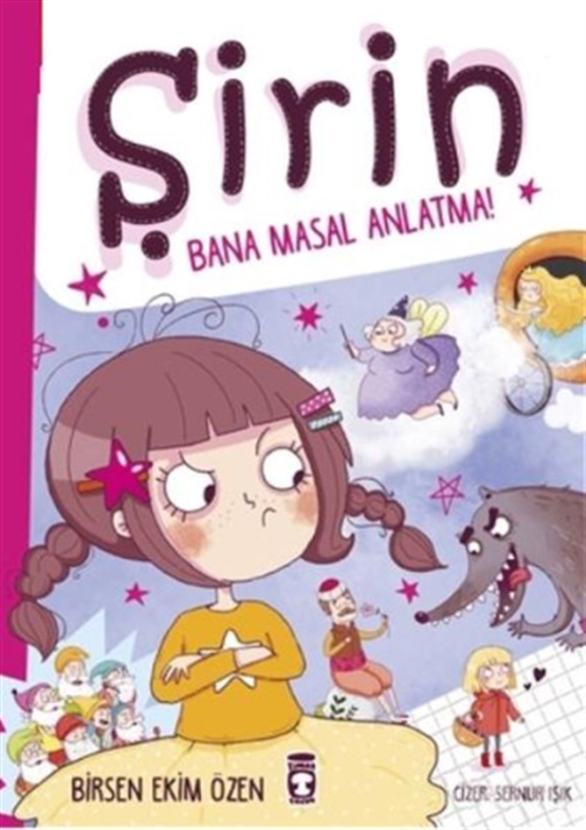 Şirin - Bana Masal Anlatma