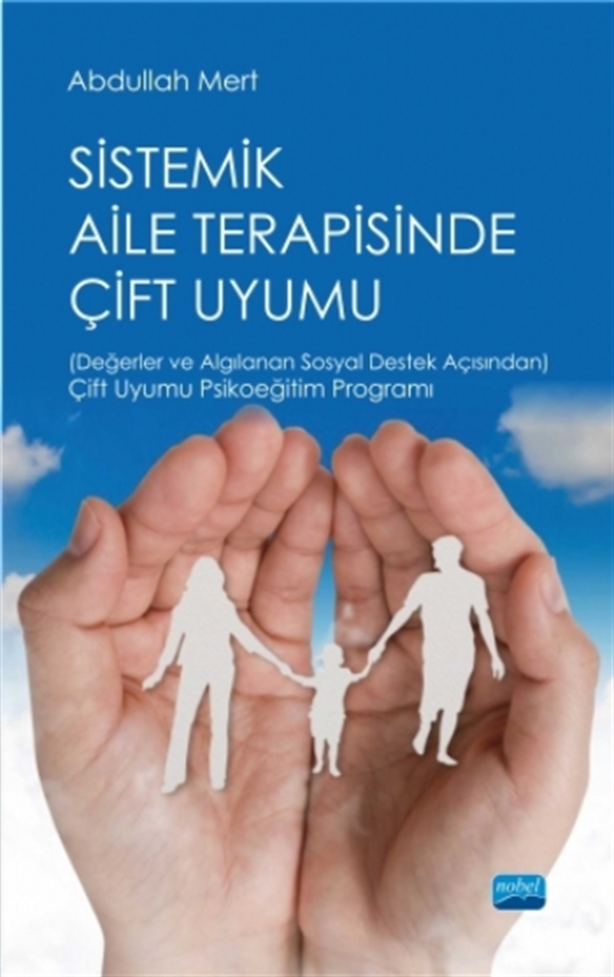 Sistemik Aile Terapisinde Çift Uyumu