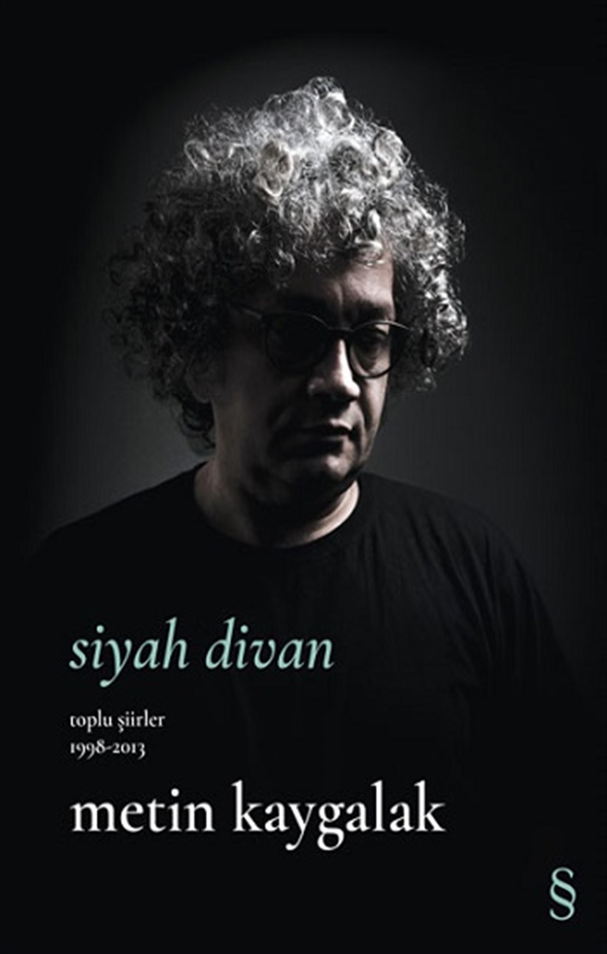 Siyah Divan Toplu Şiirler 1998-2013