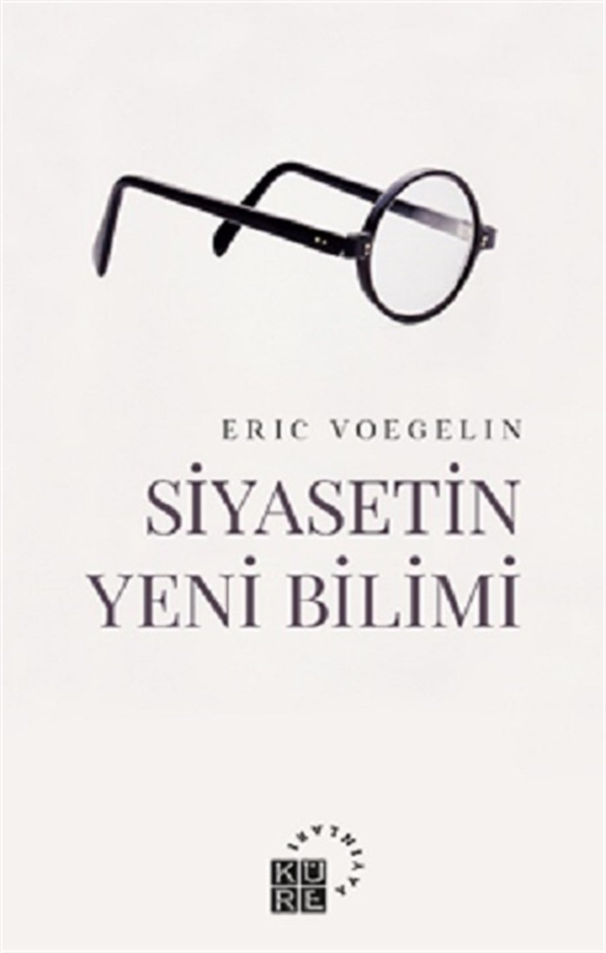 Siyasetin Yeni Bilimi Bir Giriş