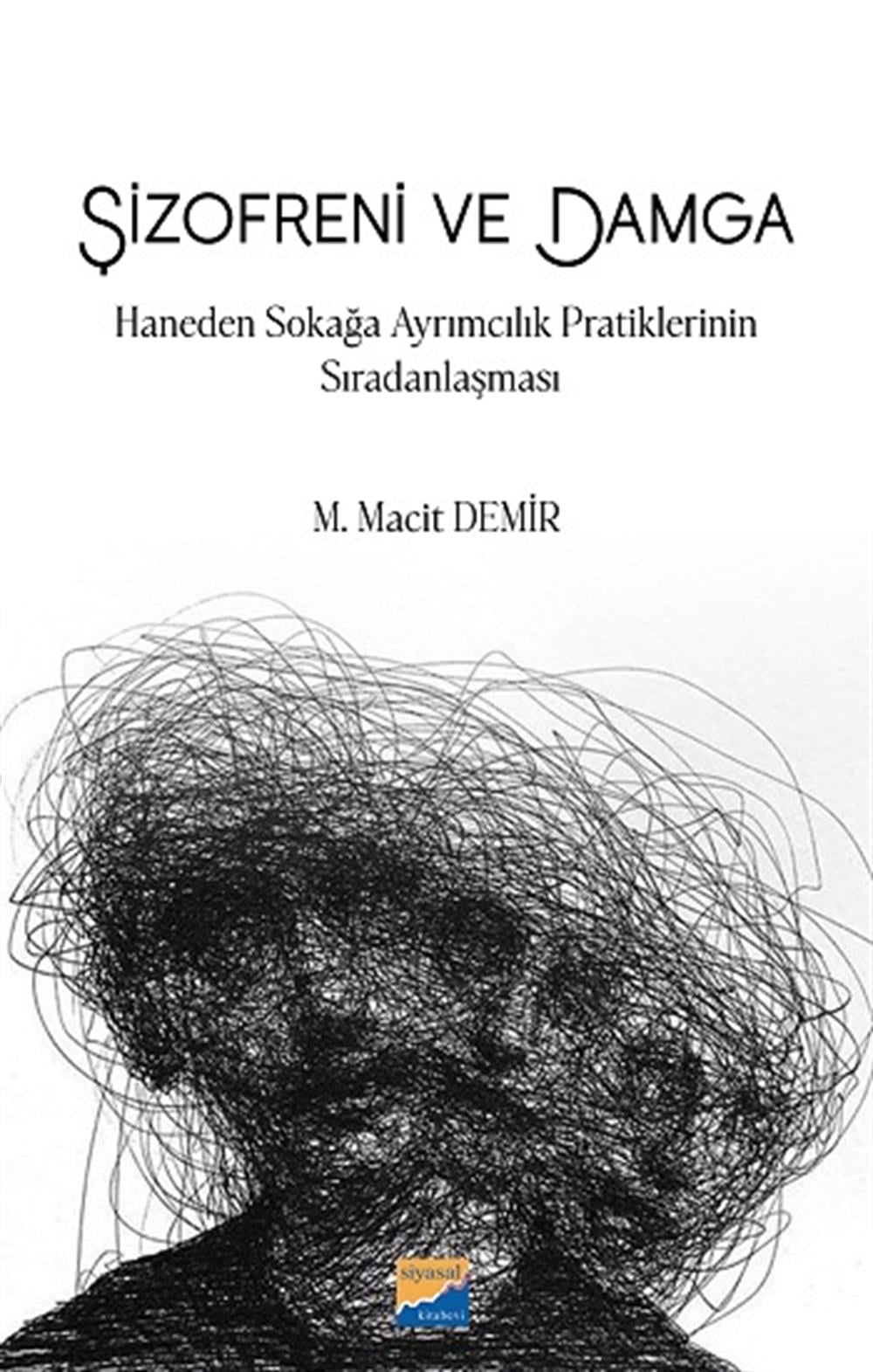 Şizofreni ve Damga