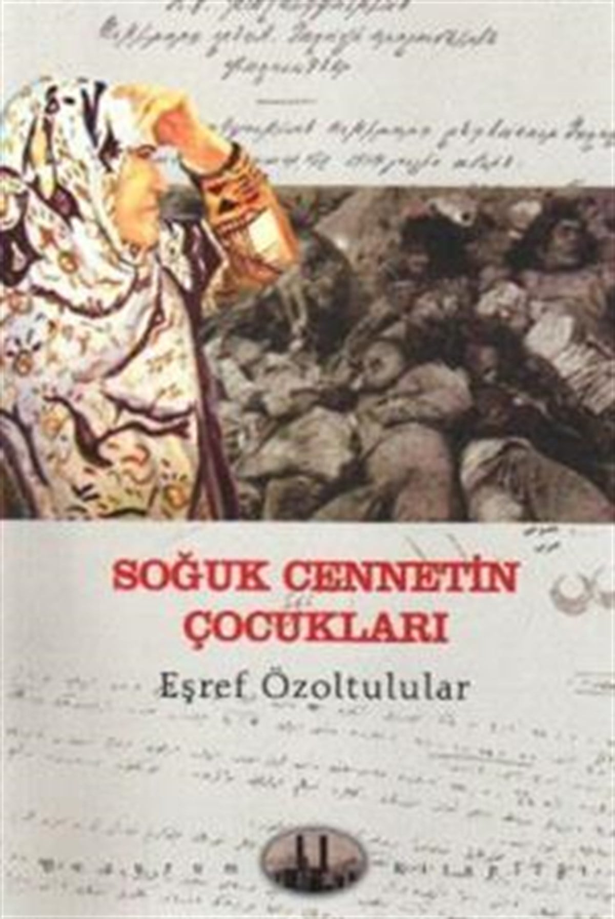 Soğuk Cennetin Çocukları