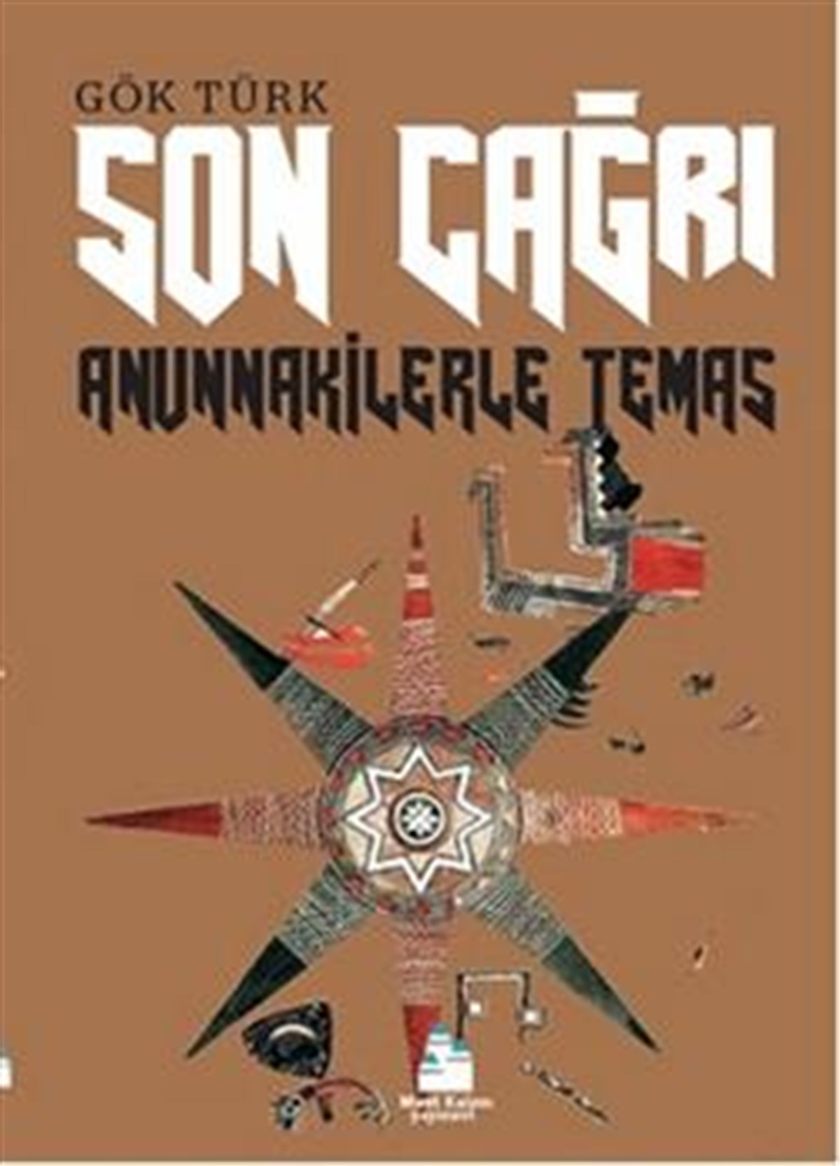 Son Çağrı - Anunnakilerle Temas