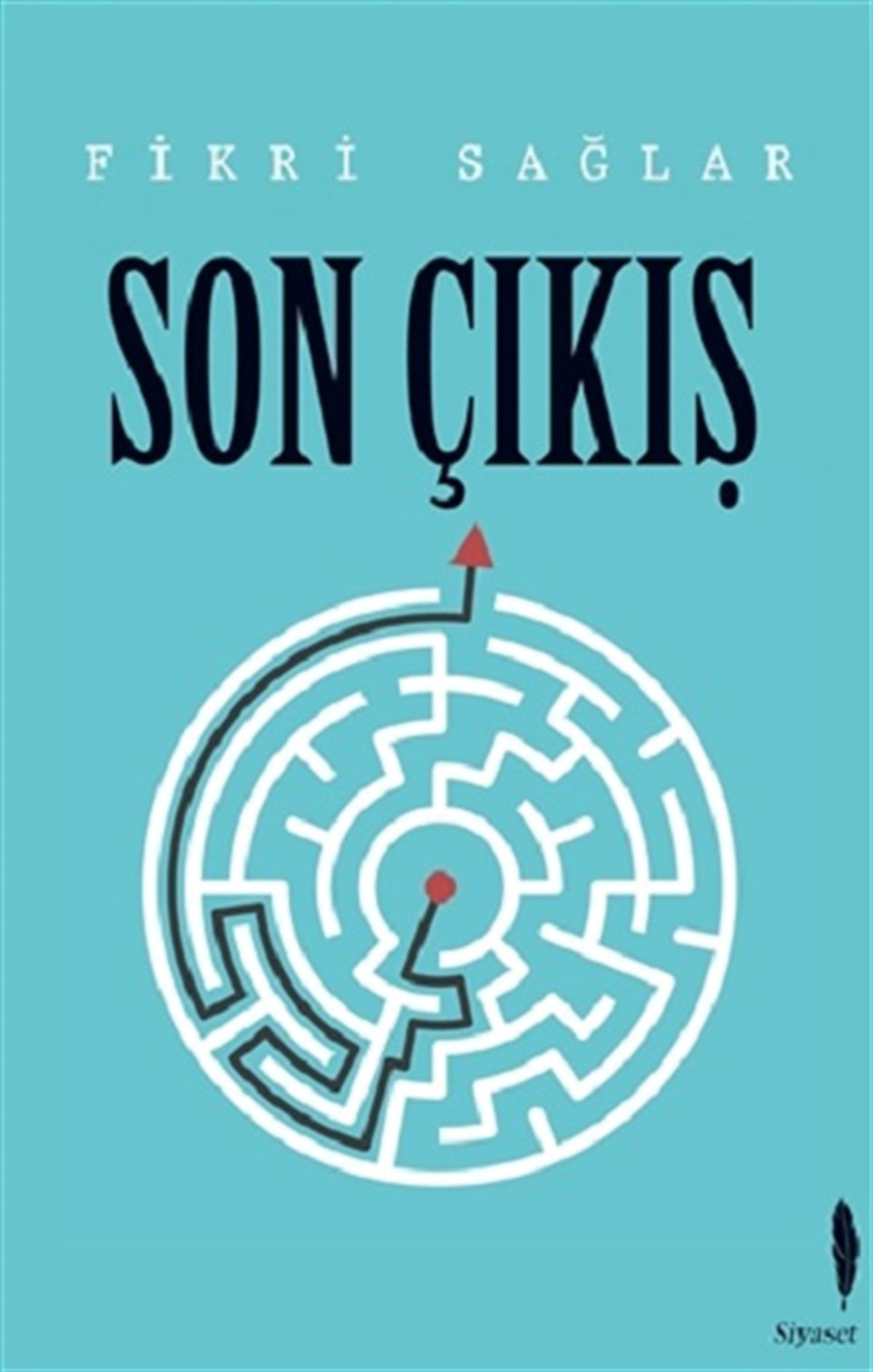 Son Çıkış