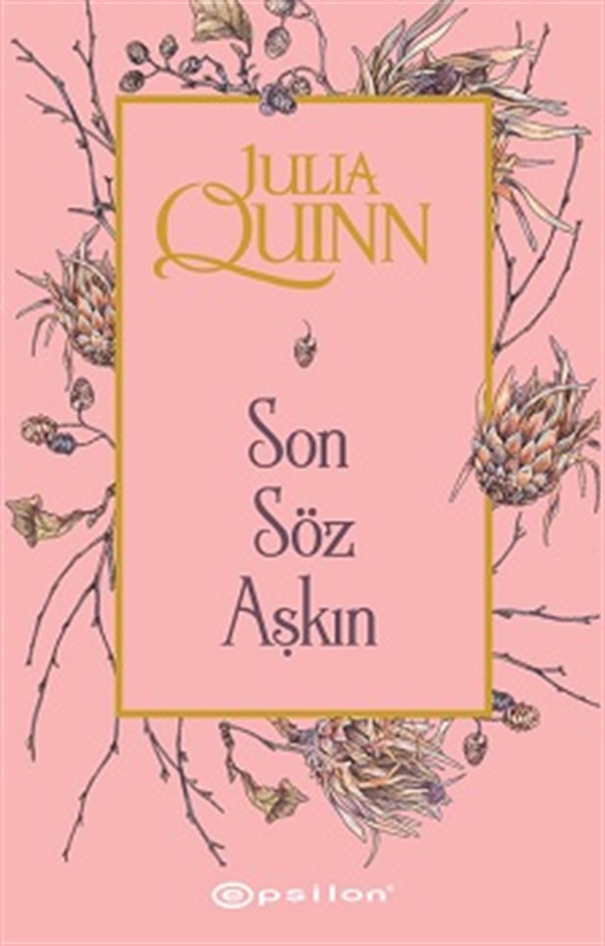 Son Söz Aşkın
