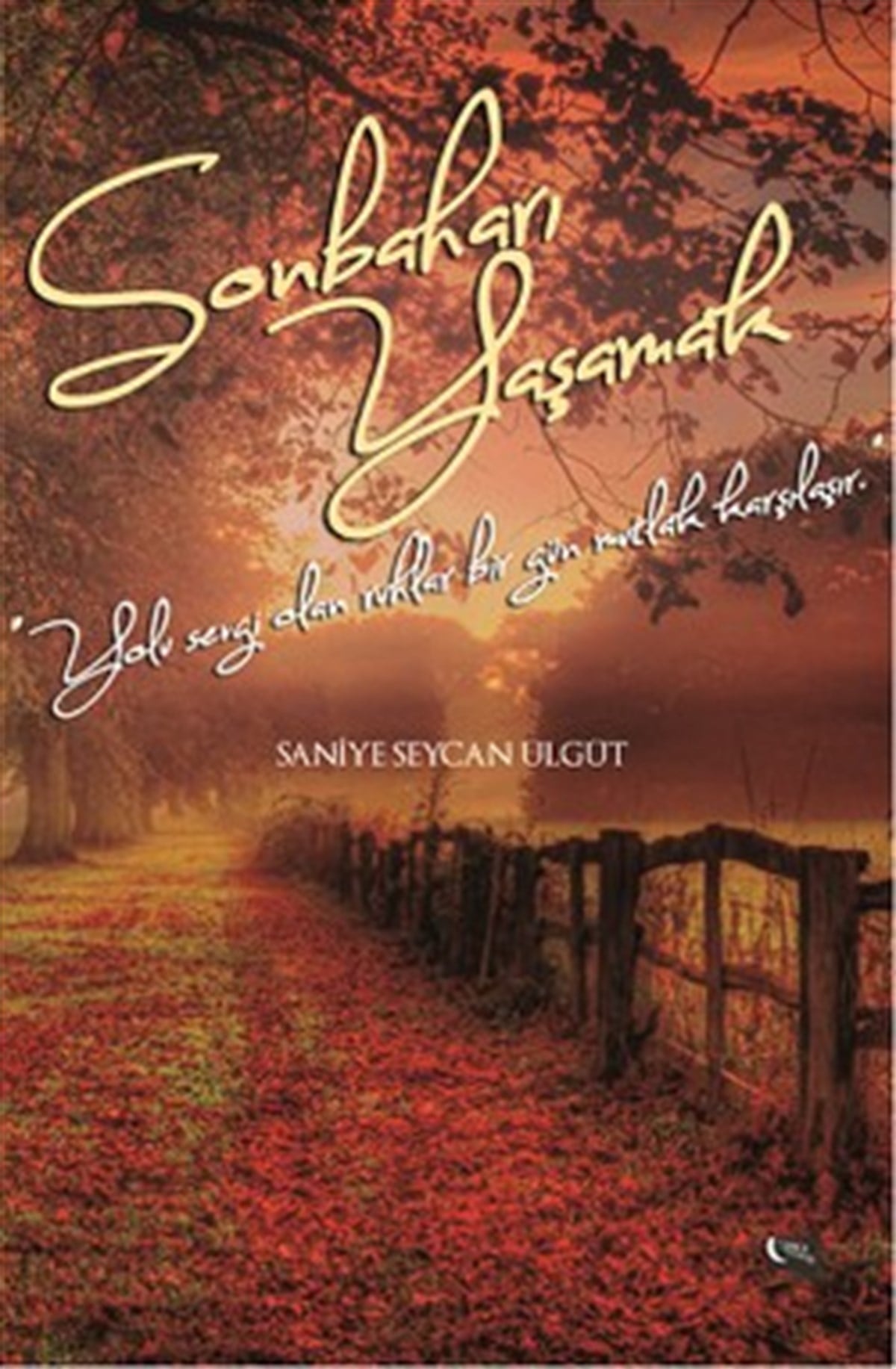 Sonbaharı Yaşamak