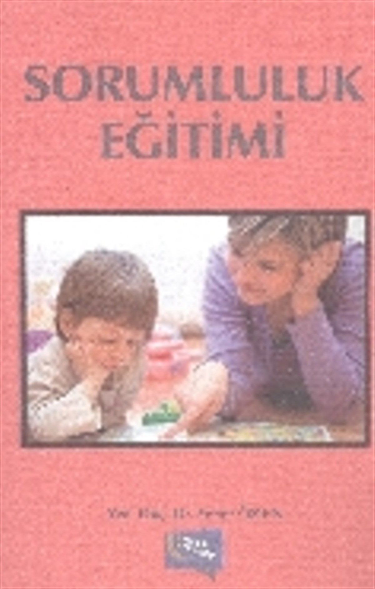Sorumluluk Eğitimi