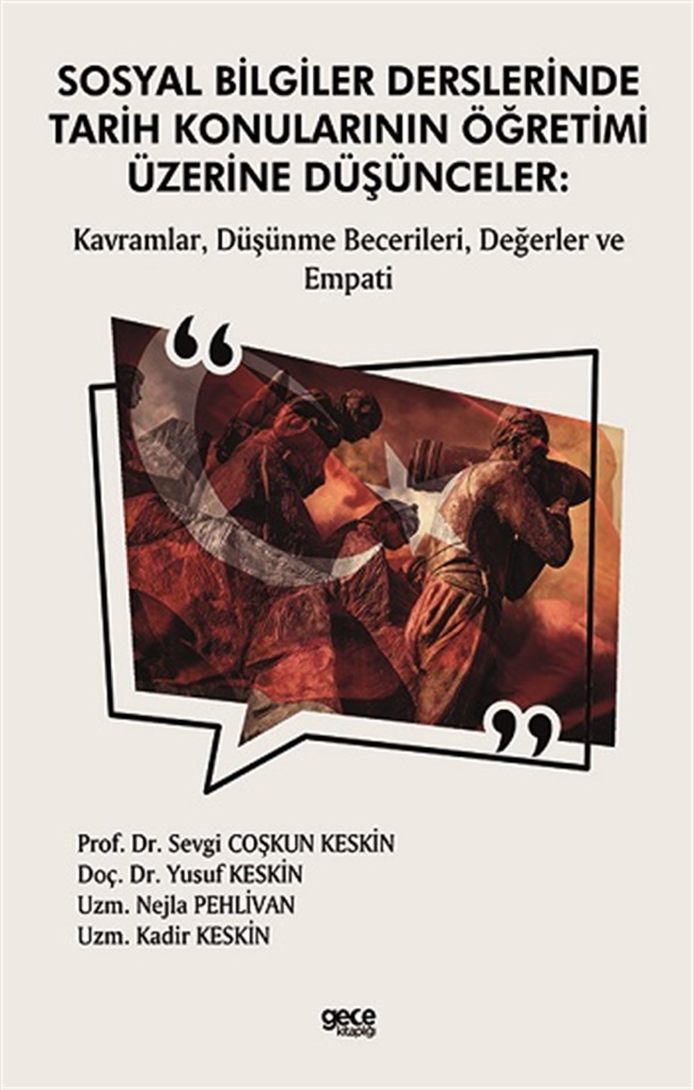 Sosyal Bilgiler Derslerinde Tarih Konularının Öğretimi Üzerine Düşünceler