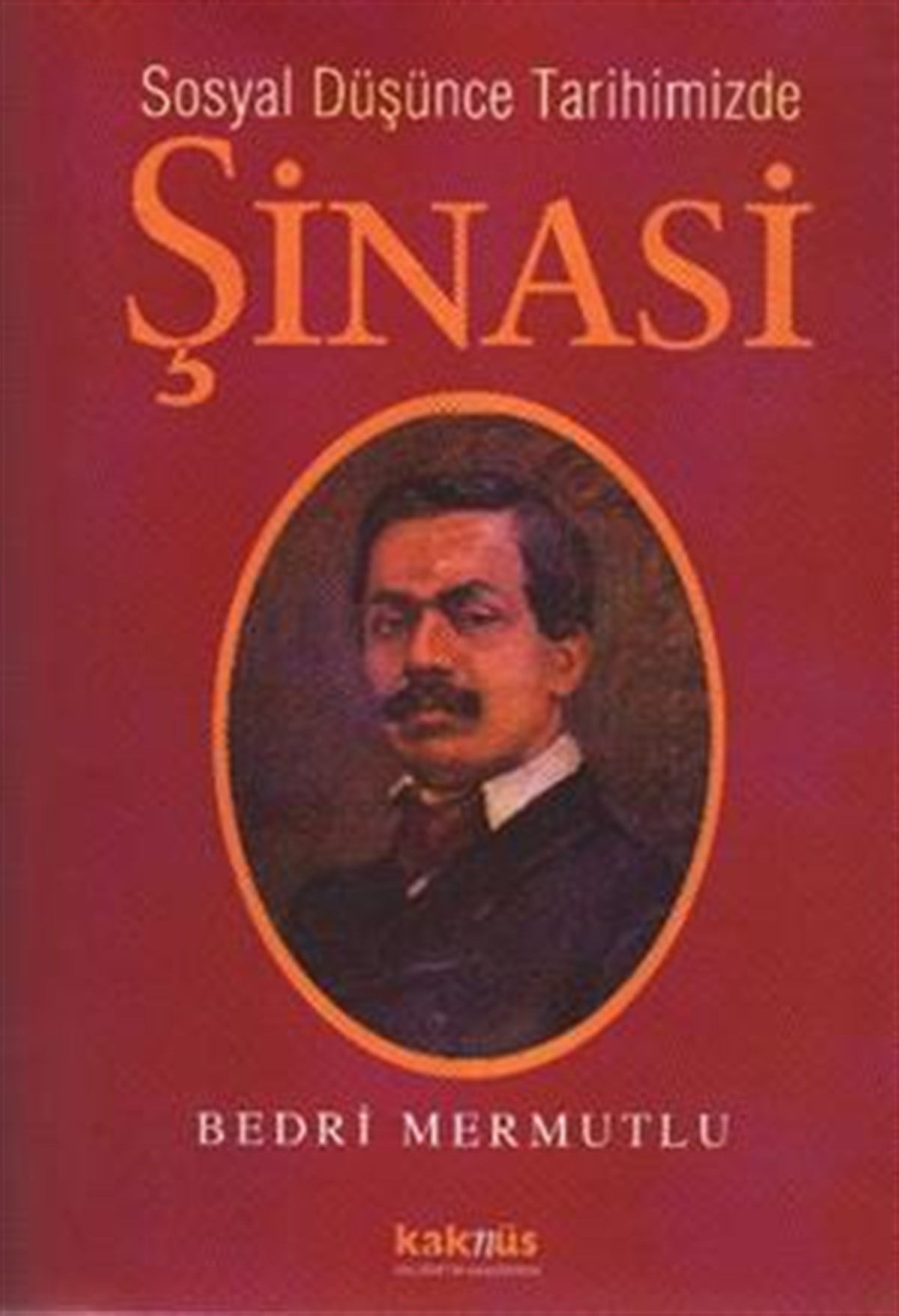 Sosyal Düşünce Tarihimizde Şinasi