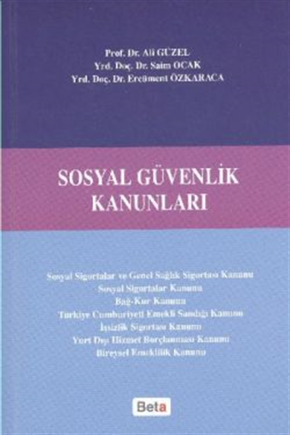 Sosyal Güvenlik Kanunları