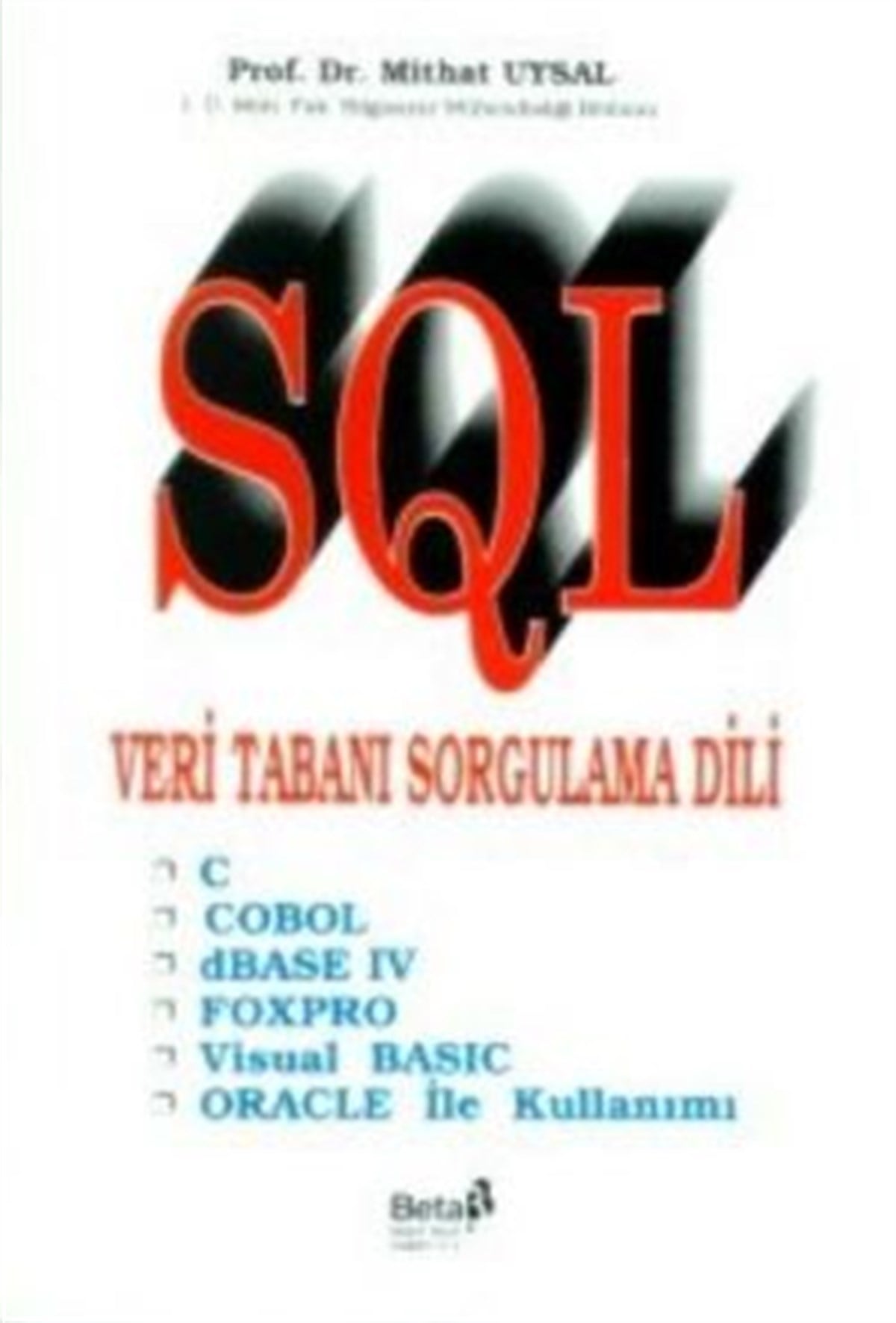 SQL Veri Tabanı Sorgulama Dili