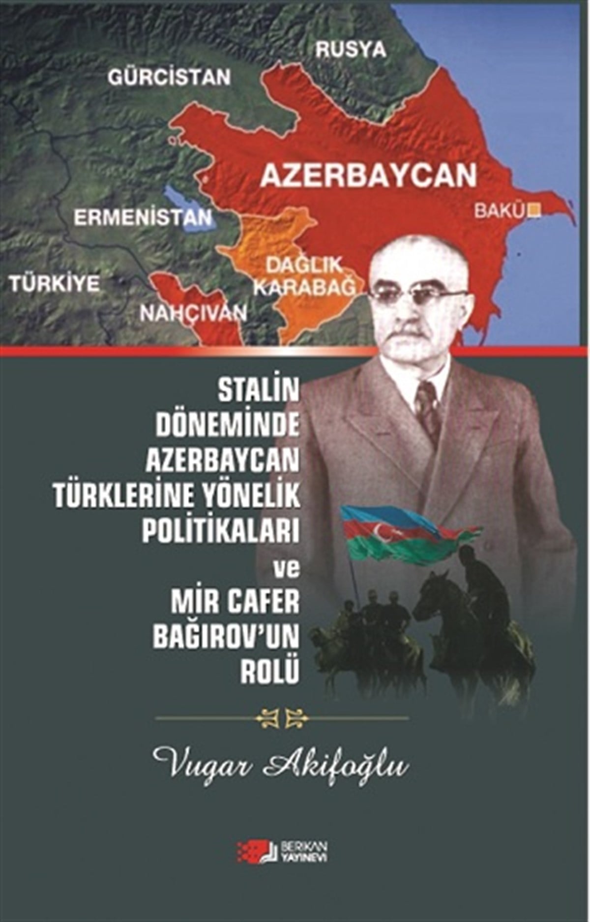 Stalin Döneminde Azerbaycan Türklerine Yönelik Politikaları