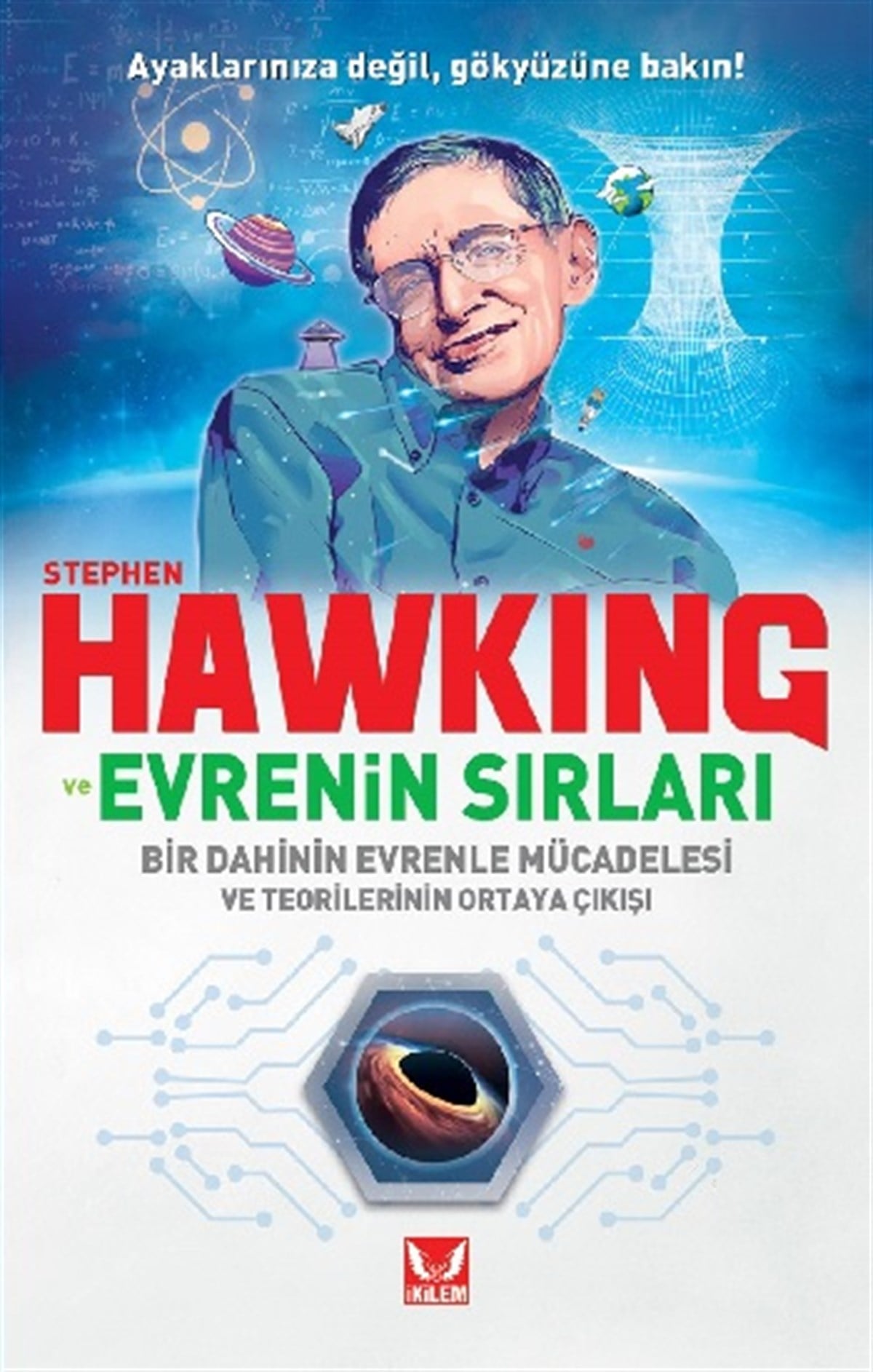 Stephen Hawking İle Evrenin Sırları