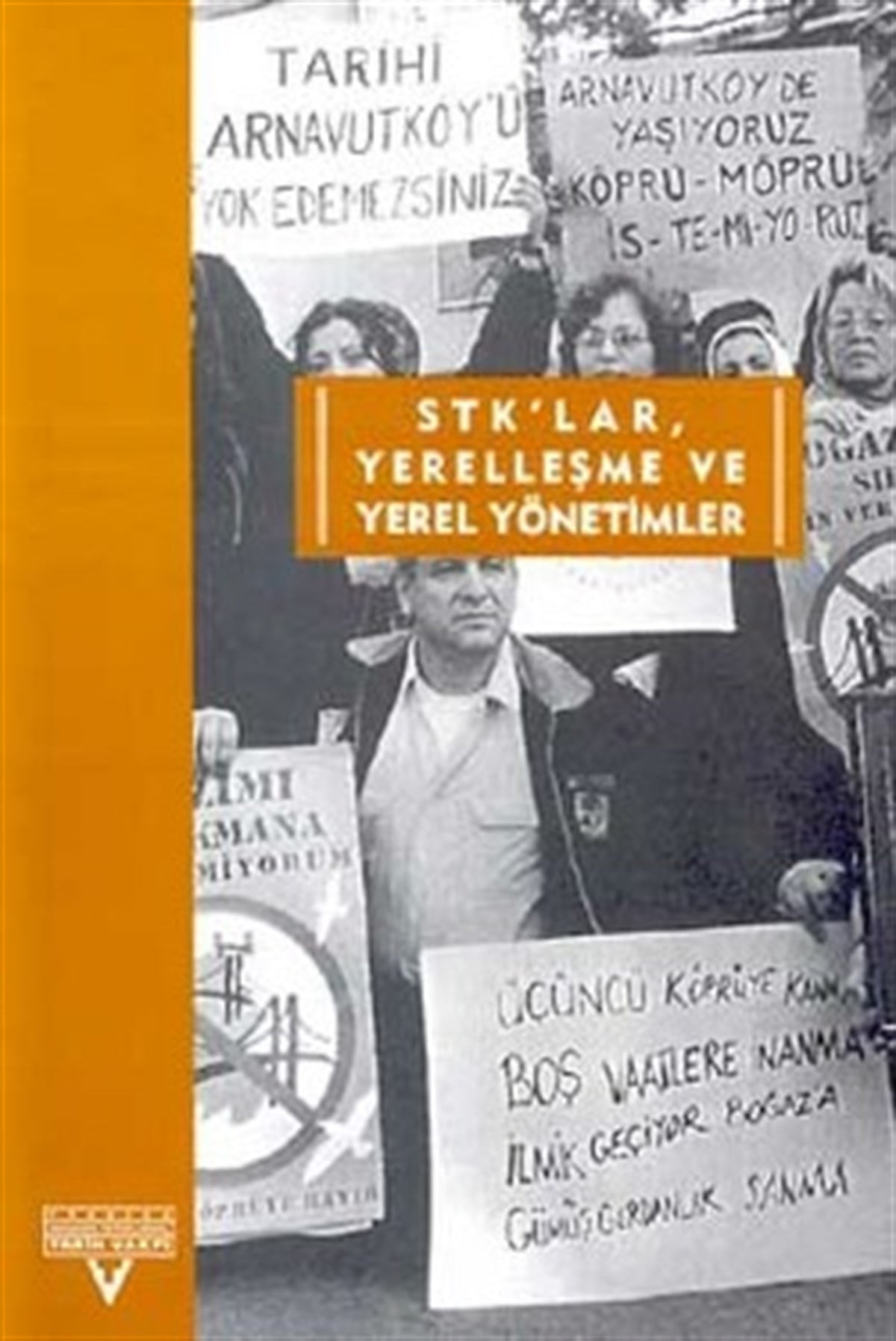 STK’lar, Yerelleşme ve Yerel Yönetimler