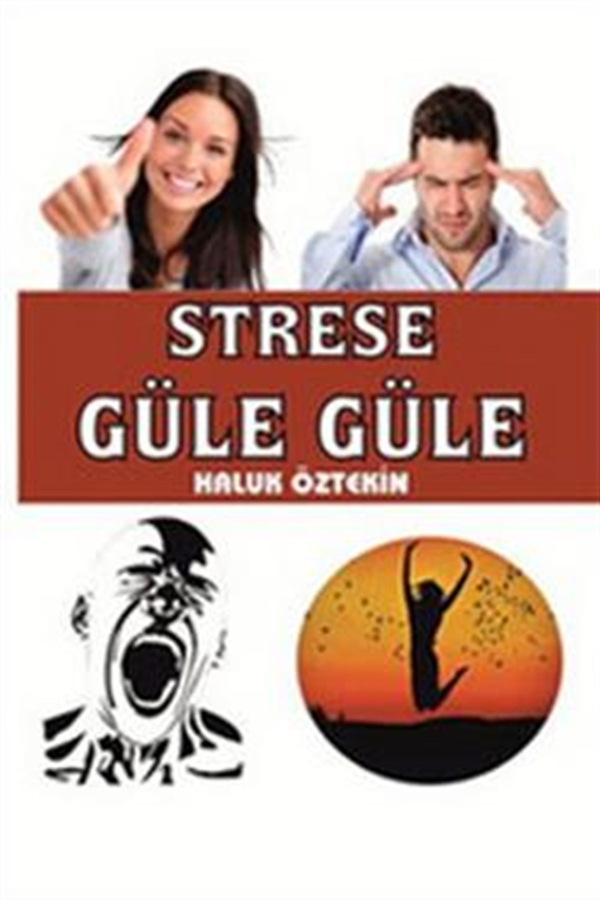 Strese Güle Güle