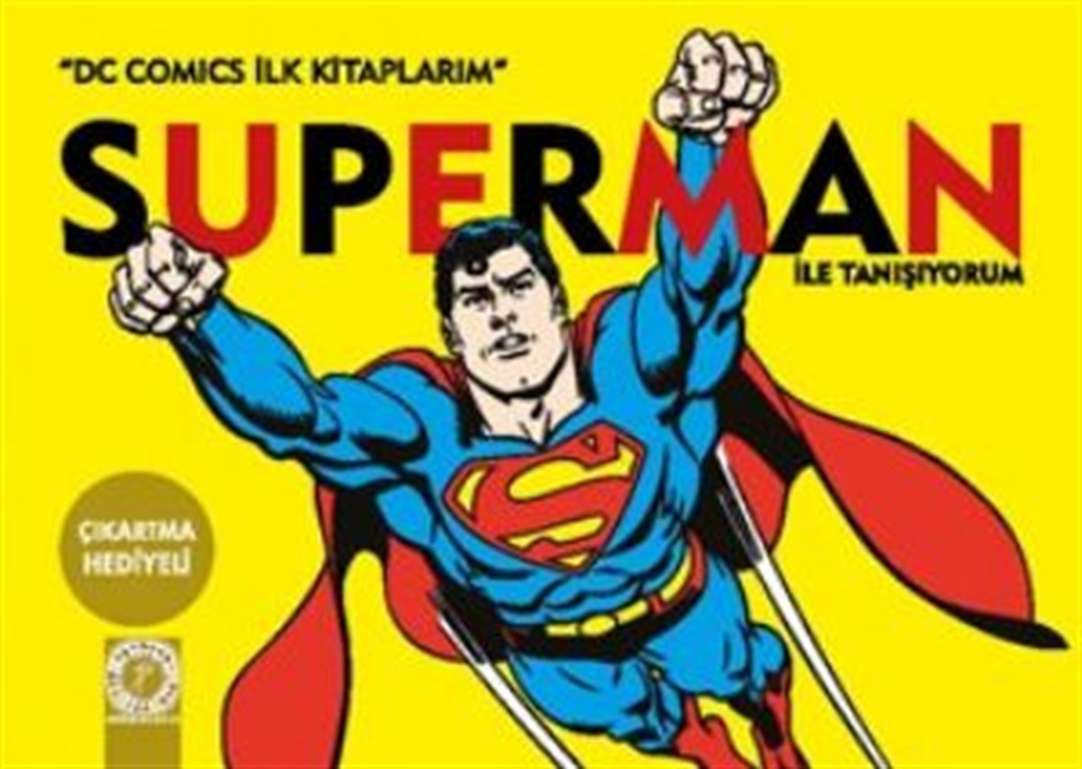 Süperman İle Tanışıyorum
