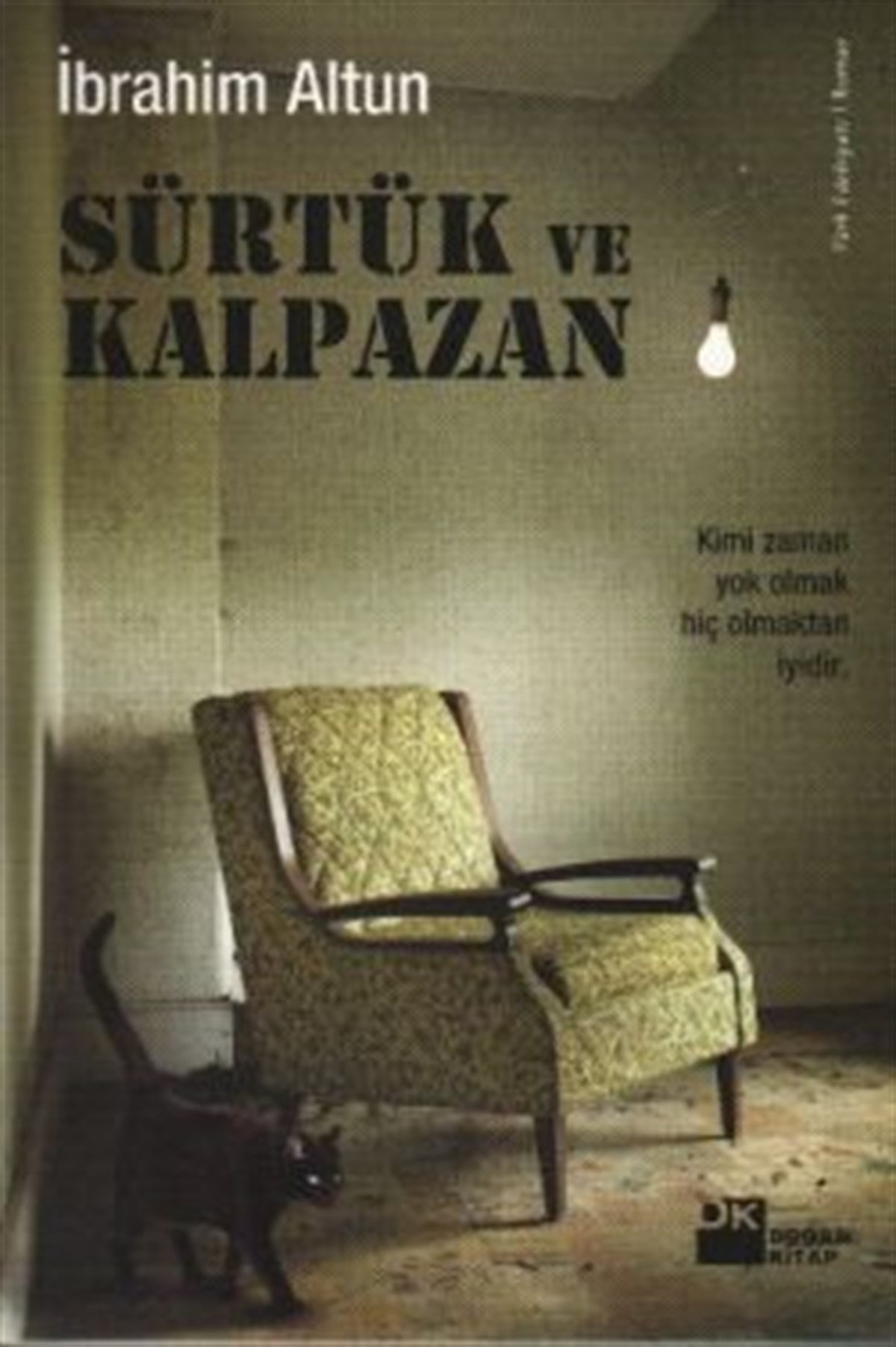 Sürtük ve Kalpazan