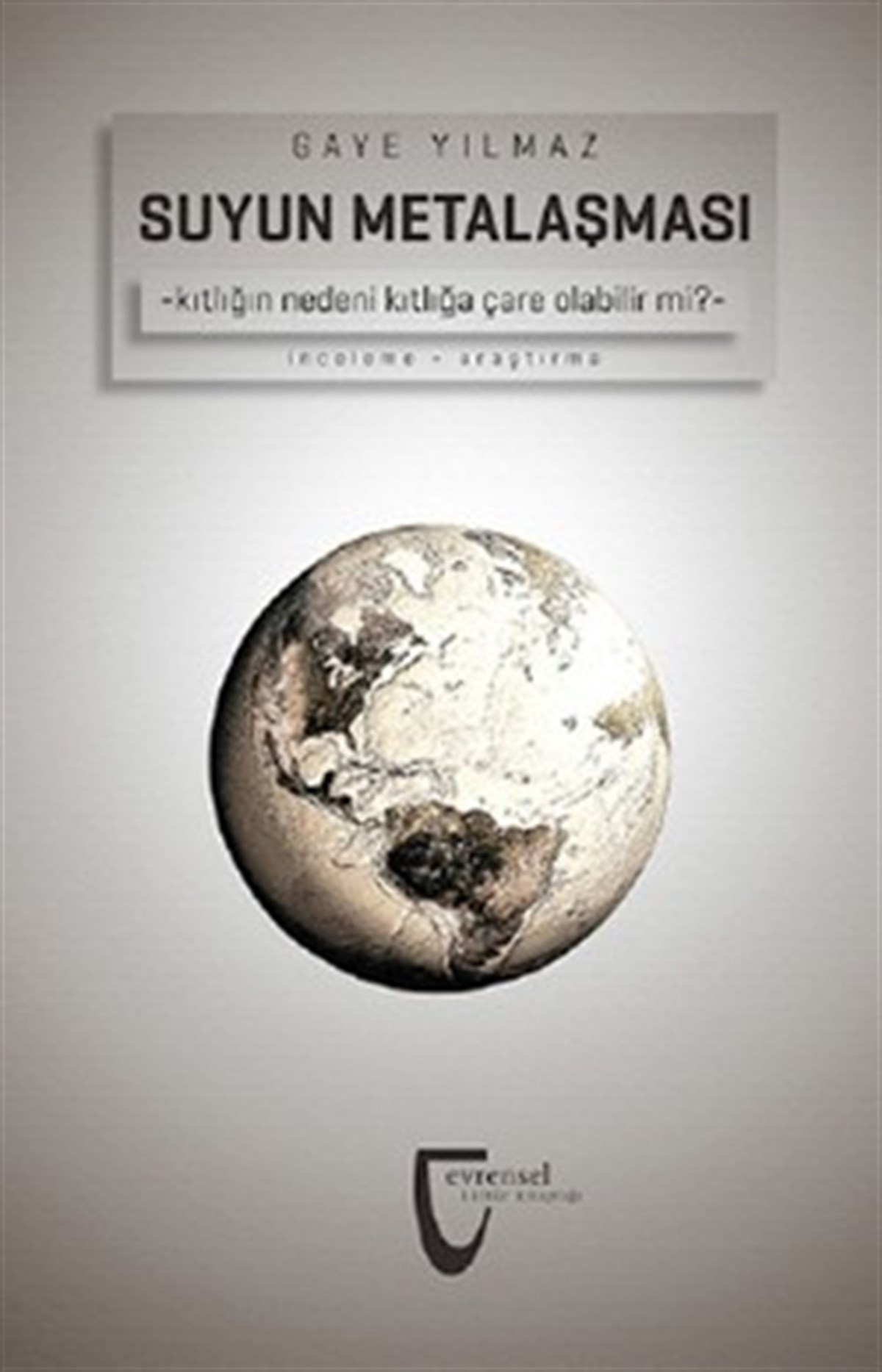 Suyun Metalaşması