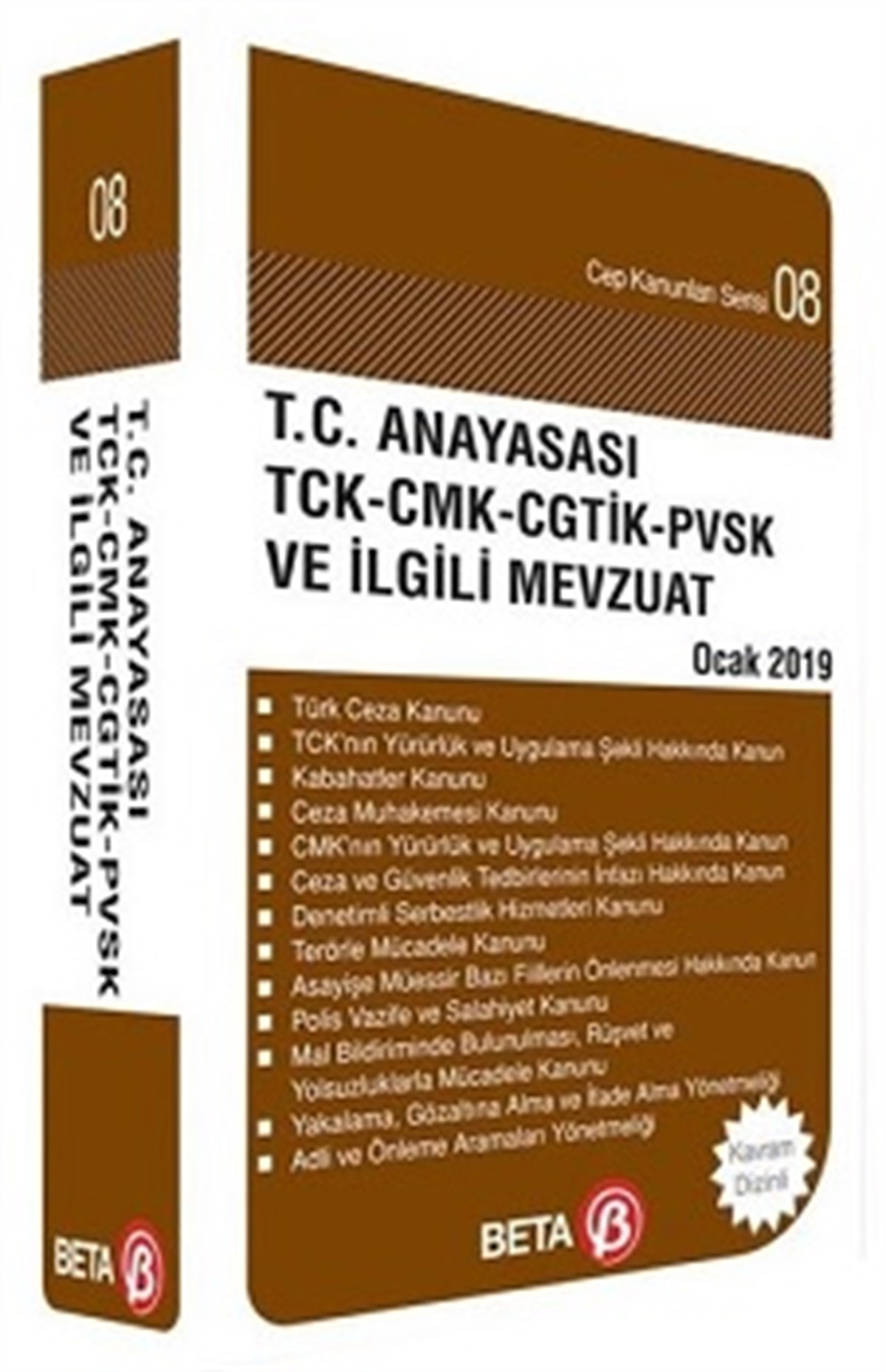 T.C. Anayasası TCK-CMK-CHTİK-PVSK ve İlgili Mevzuat