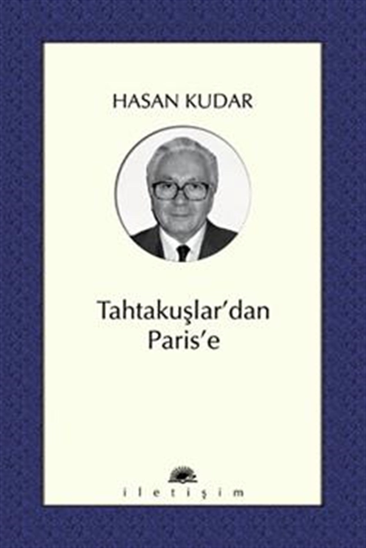 Tahtakuşlar'dan Paris'e