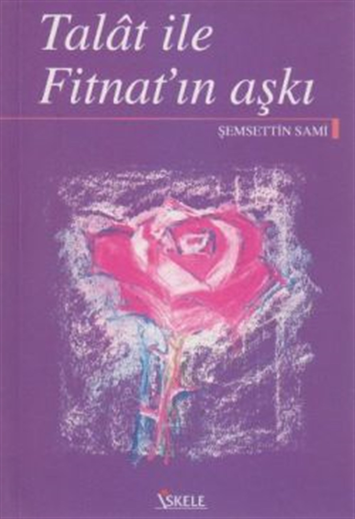 Talat ile Fitnat’ın Aşkı