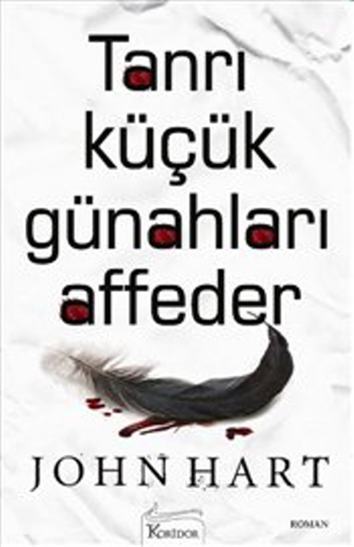 Tanrı Küçük Günahları Affeder
