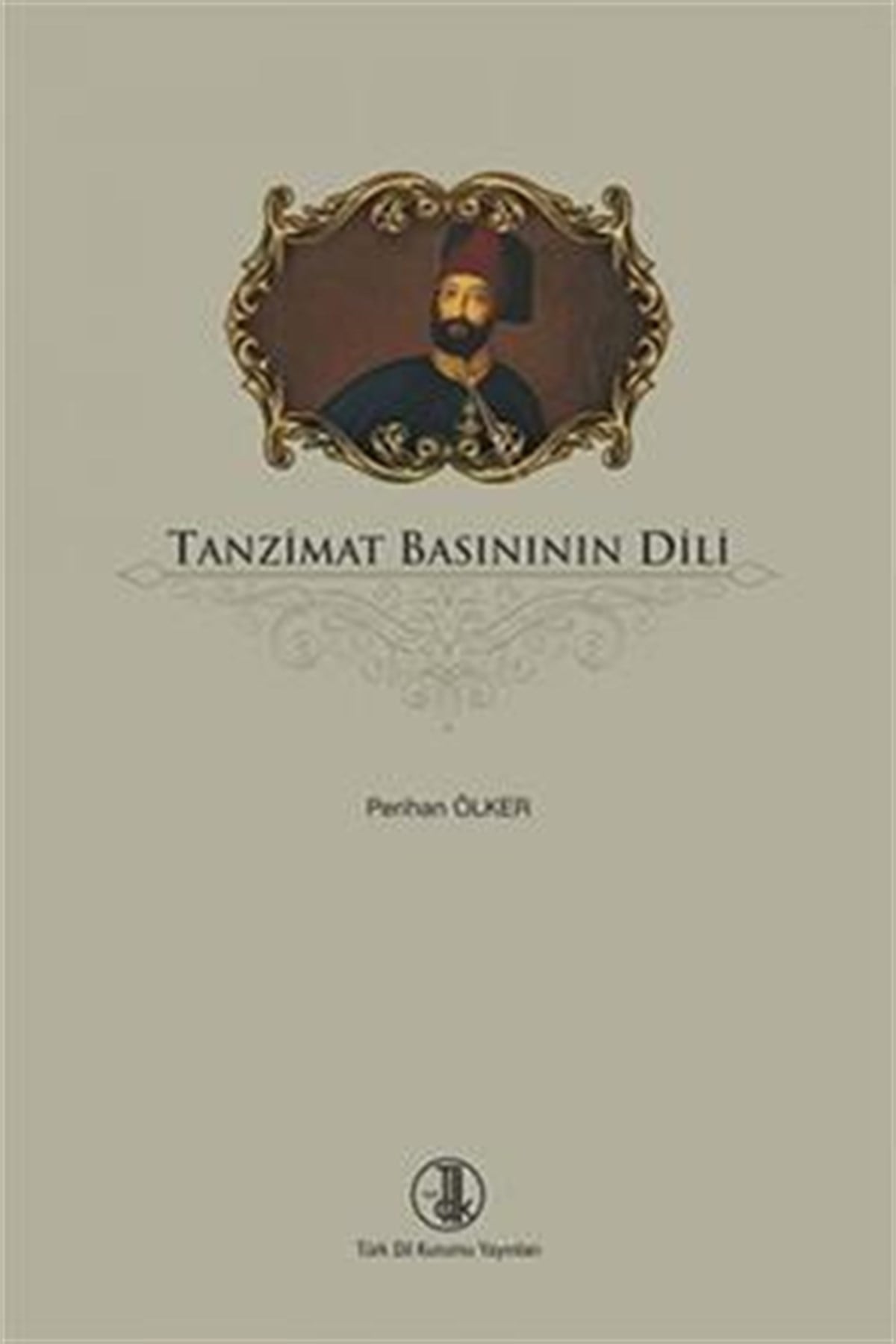 Tanzimat Basınının Dili