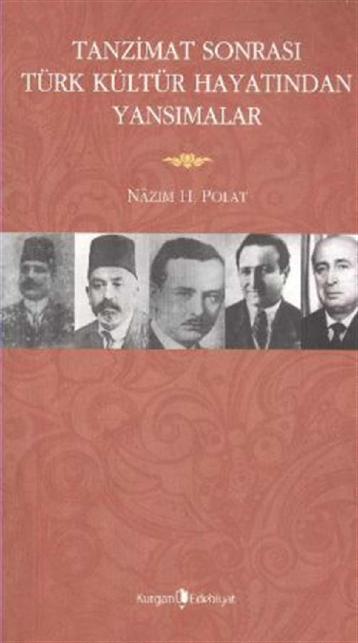 Tanzimat Sonrasında Türk Kültür Hayatından Yansımalar