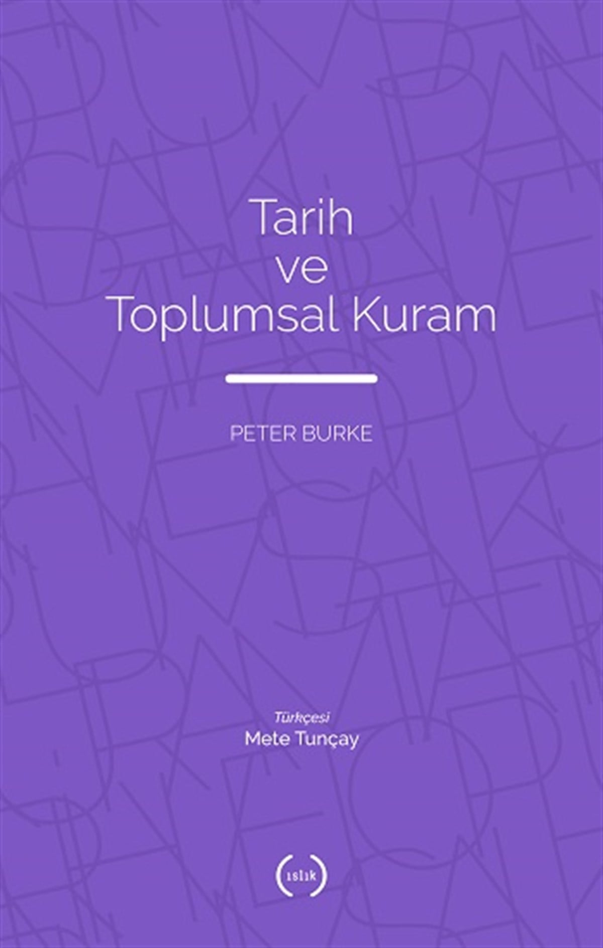 Tarih ve Toplumsal Kuram