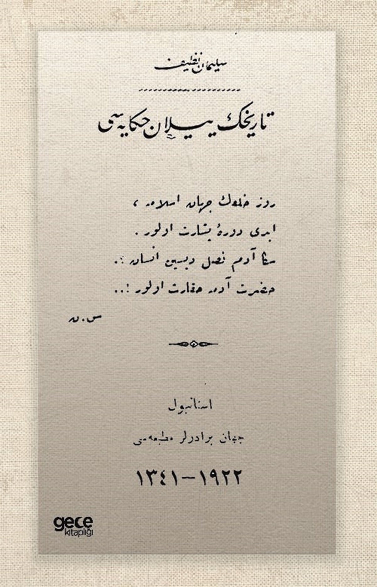 Tarihin Yılan Hikâyesi (Osmanlıca)