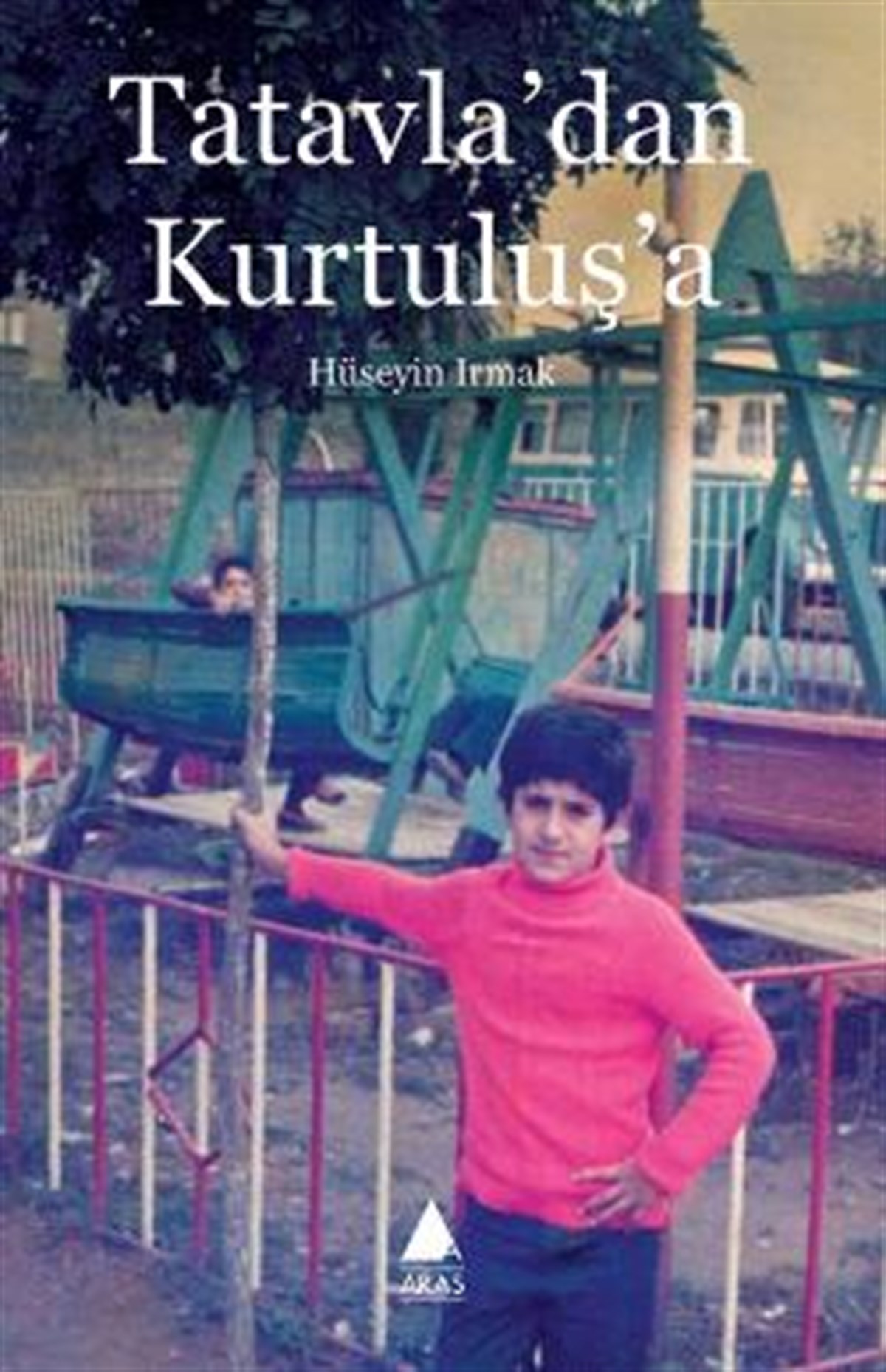 Tatavla’dan Kurtuluş’a
