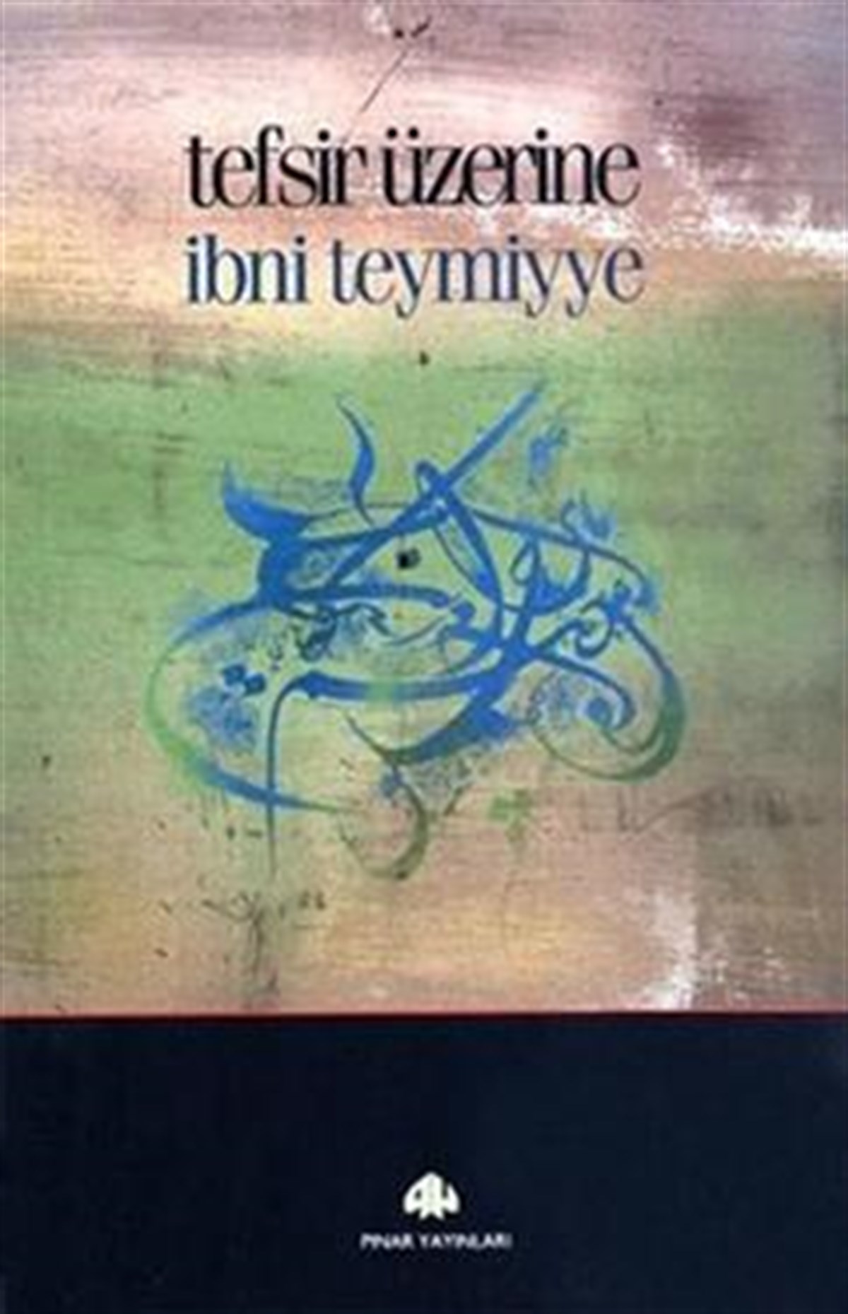 Tefsir Üzerine