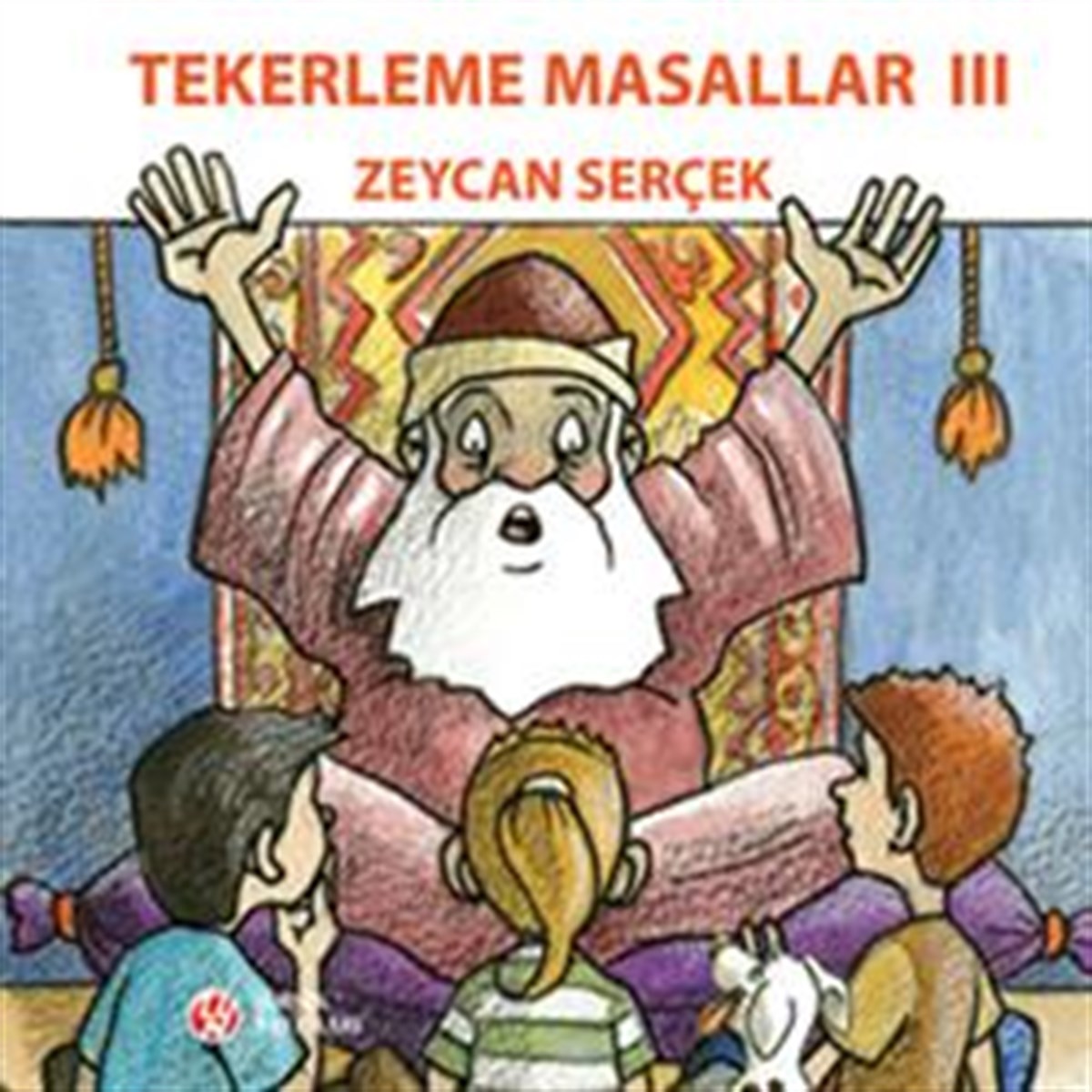 Tekerleme Masallar 3