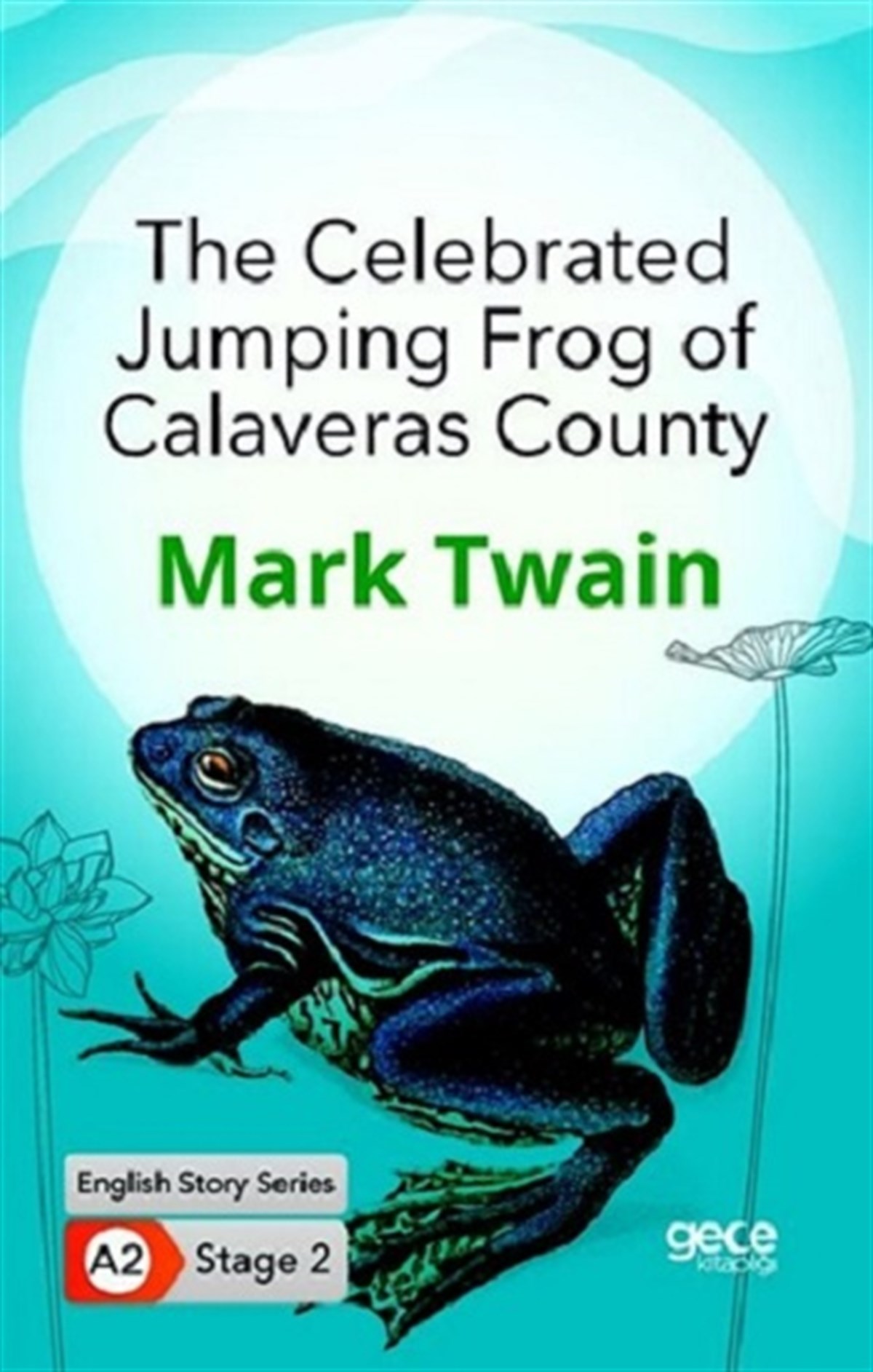 The Celebrated Jumping Frog of Calaveras County