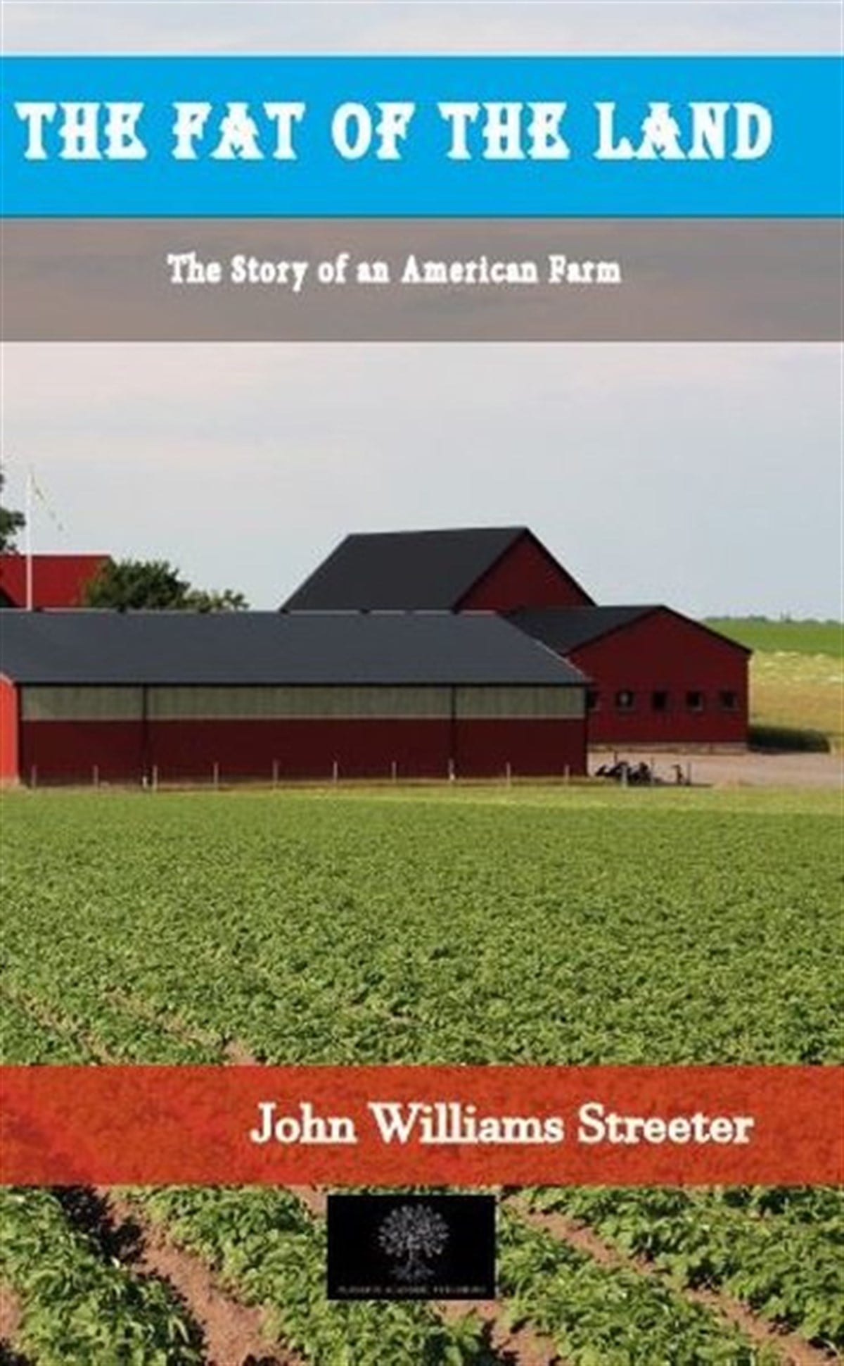 The Fat of the Land
