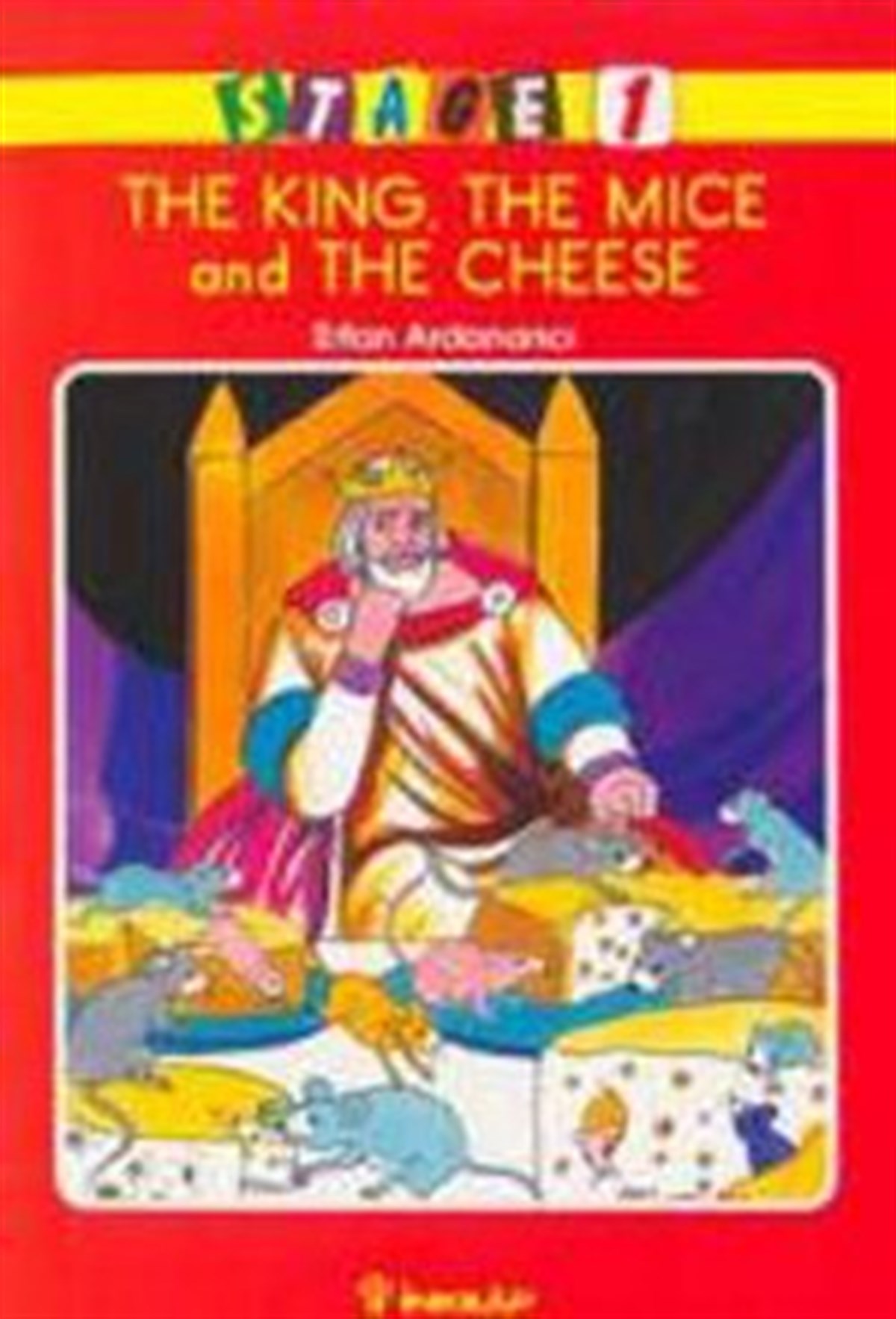 The King, The Mice and The Cheese