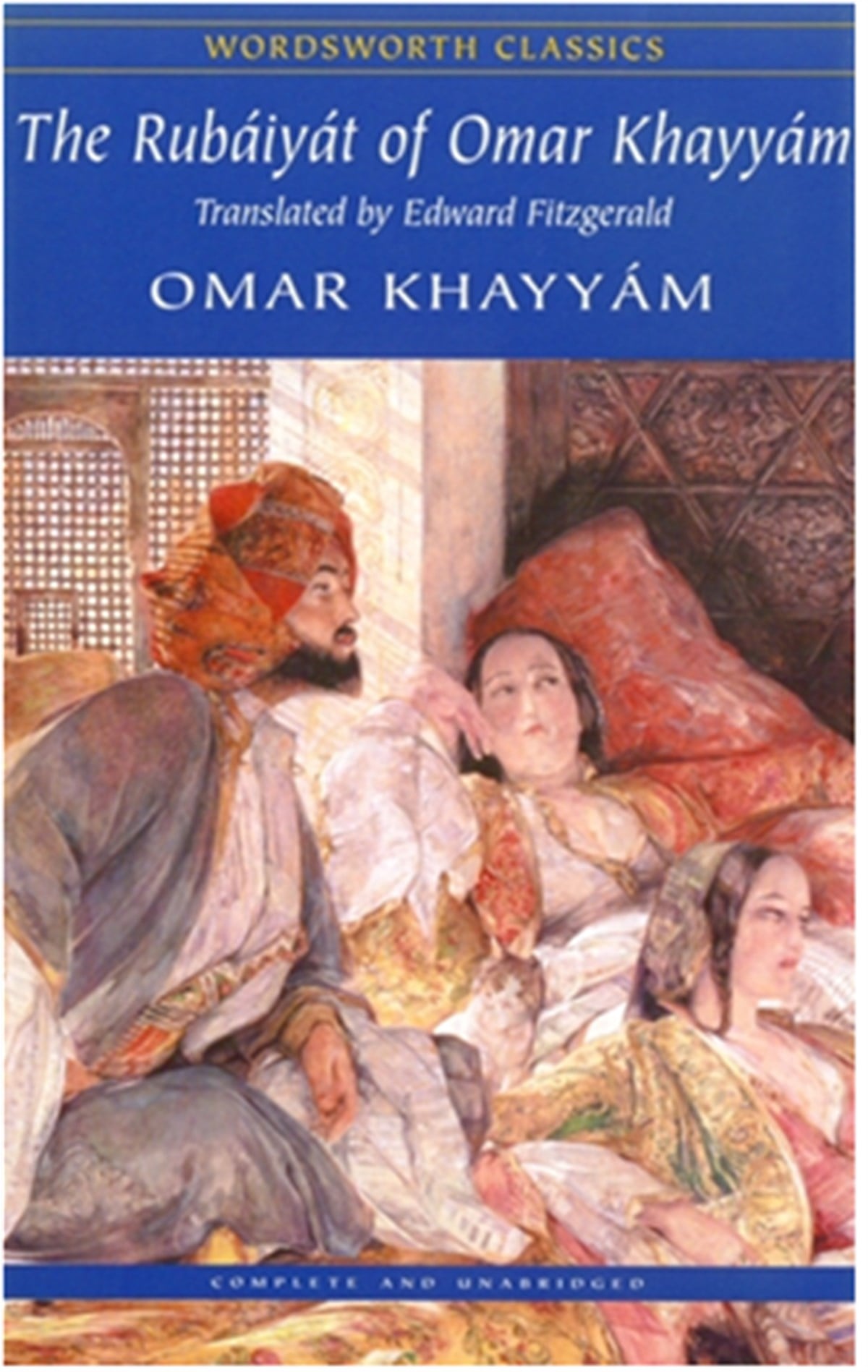 The Rubaiyat of Omar Khayyam