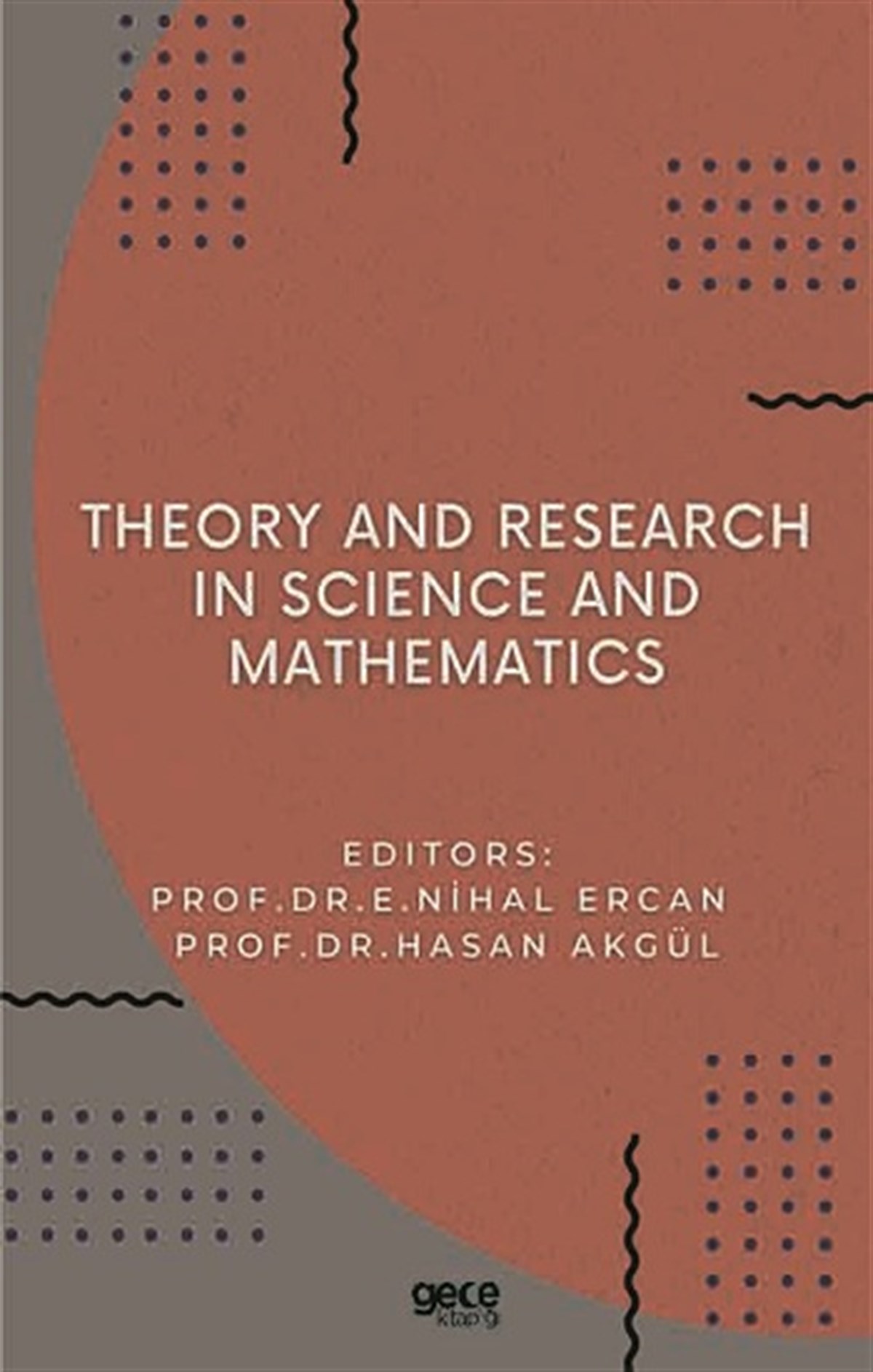 Theory and Research in Science and Mathematics