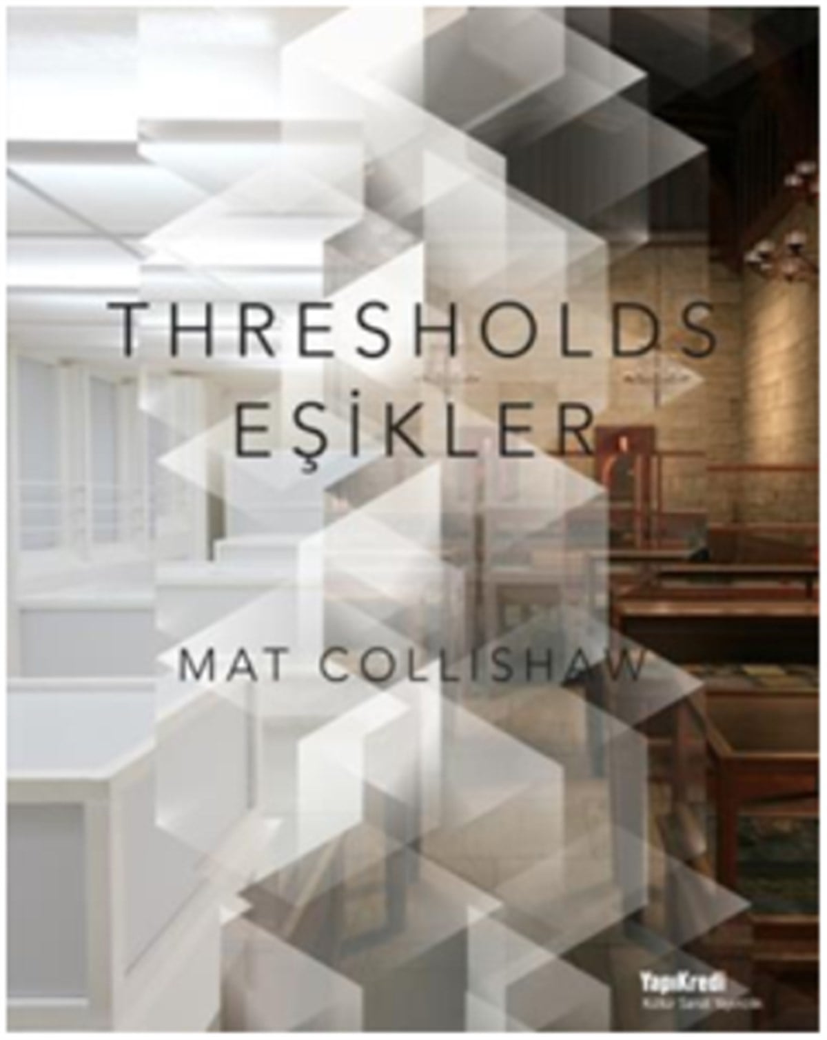 Thresholds - Eşikler