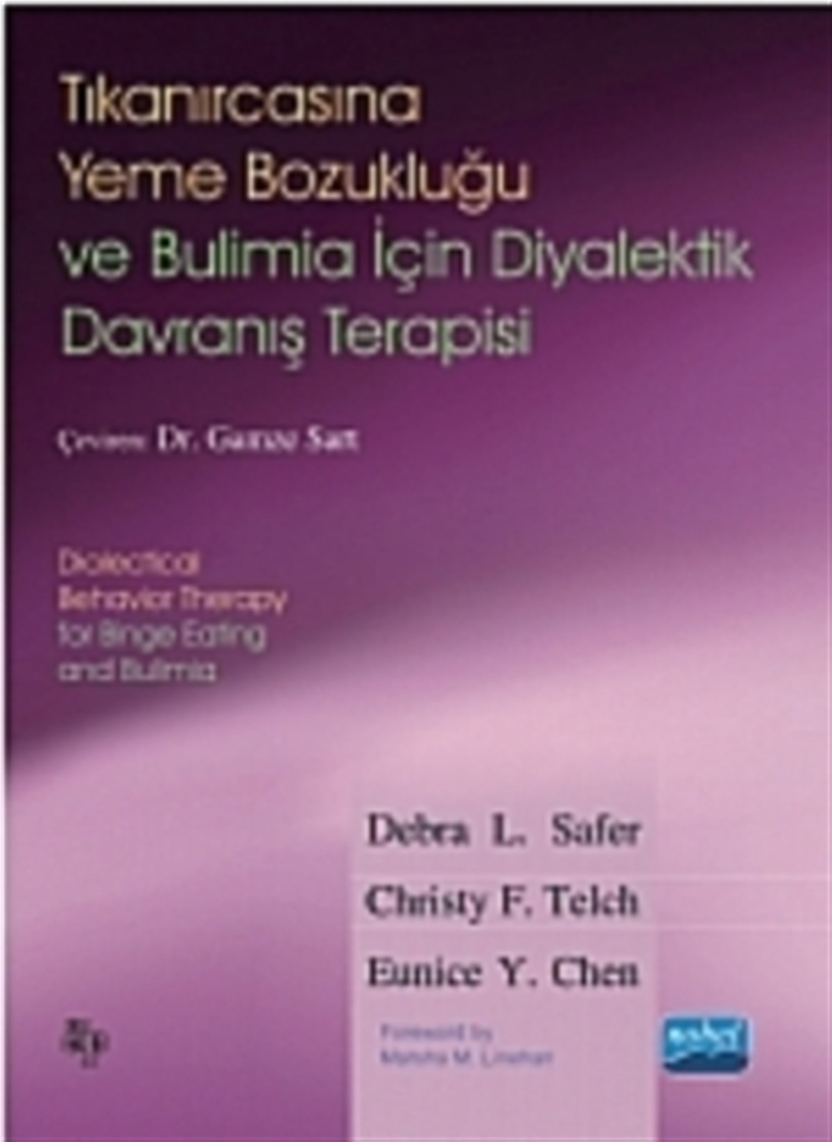 Tıkanırcasına Yeme Bozukluğu ve Bulimia İçin Diyalektik Davranış Terapisi