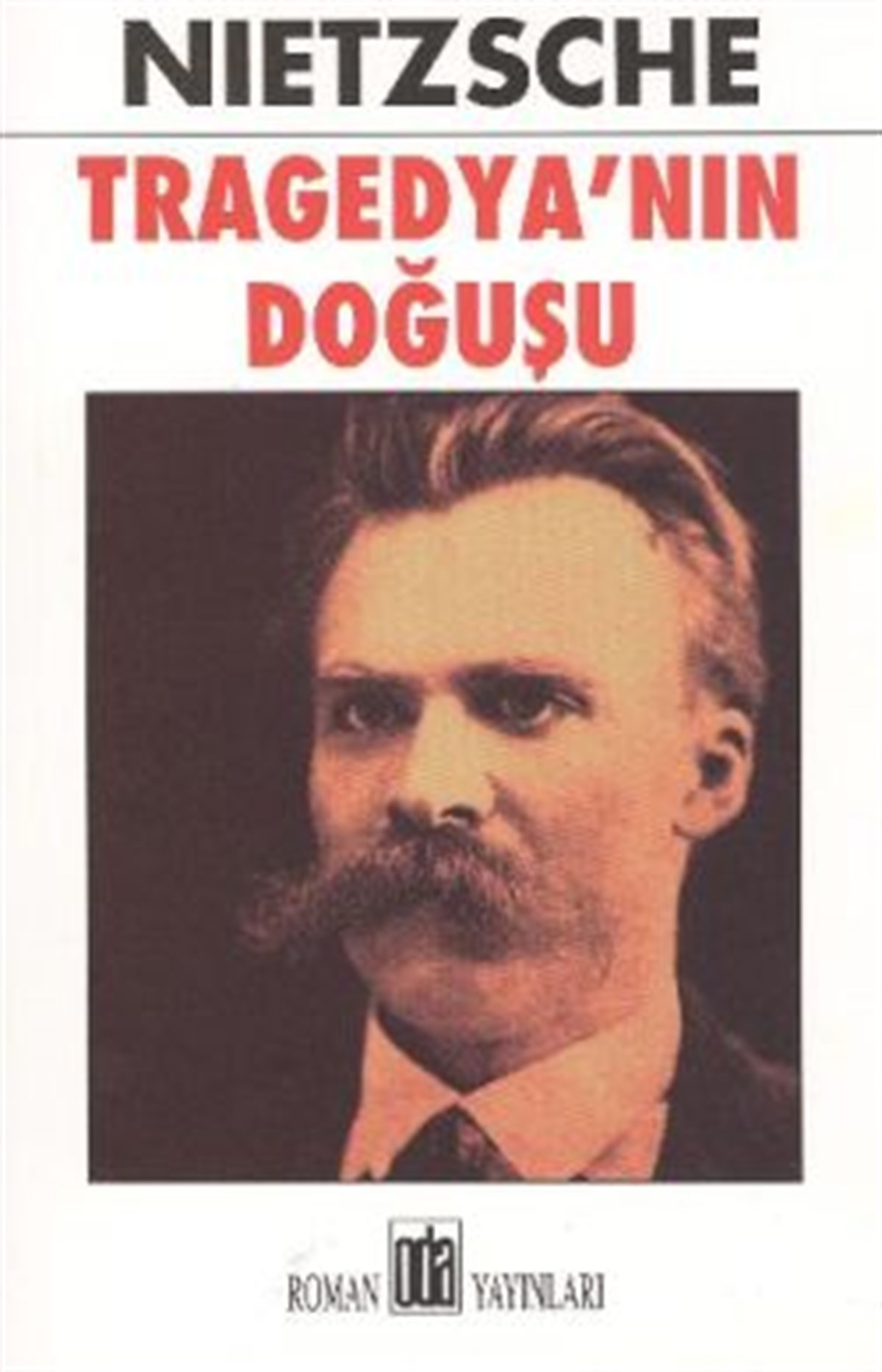 Tragedya’nın Doğuşu