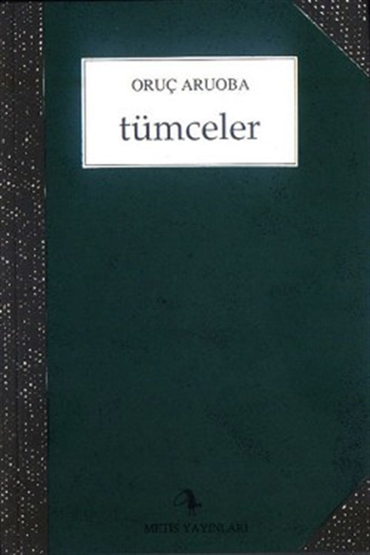Tümceler - Biryerlerden Birzamanlar